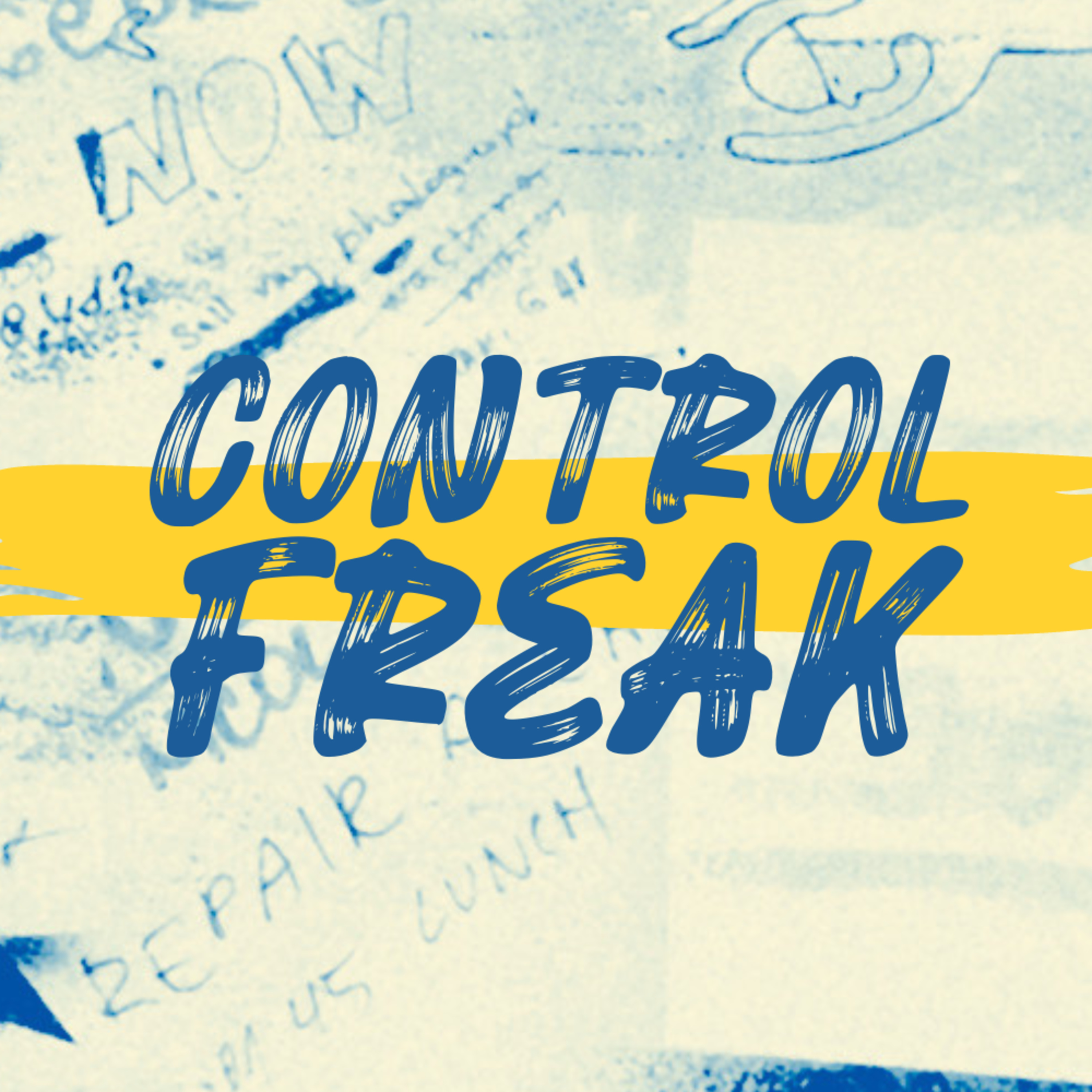 God is in Control | Control Freak? episode artwork