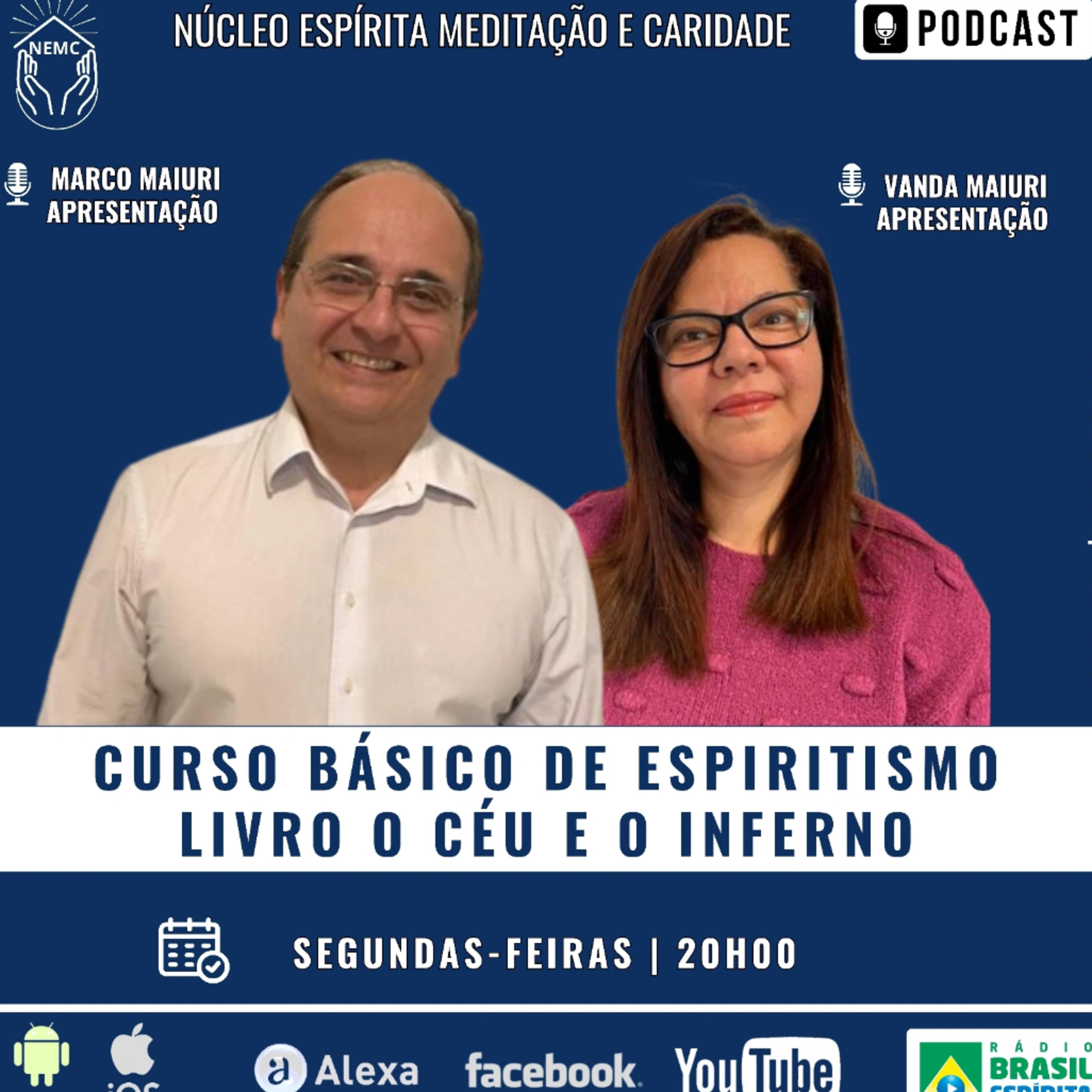CURSO BÁSICO DE ESPIRITISMO - O CÉU E O INFERNO #rbeoficial  episode artwork