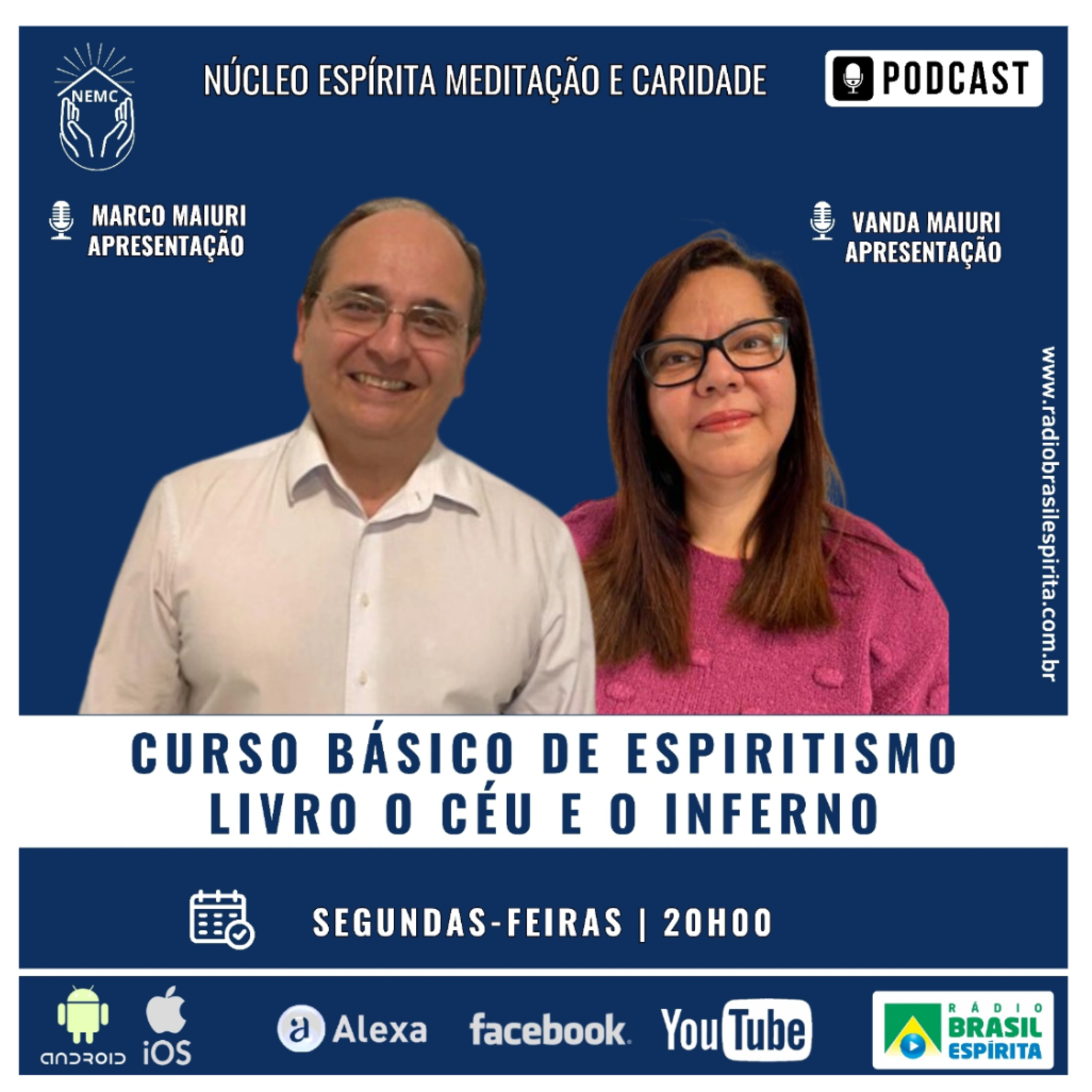 CURSO BÁSICO DE ESPIRITISMO - O CÉU E O INFERNO #rbeoficial #nemc episode artwork