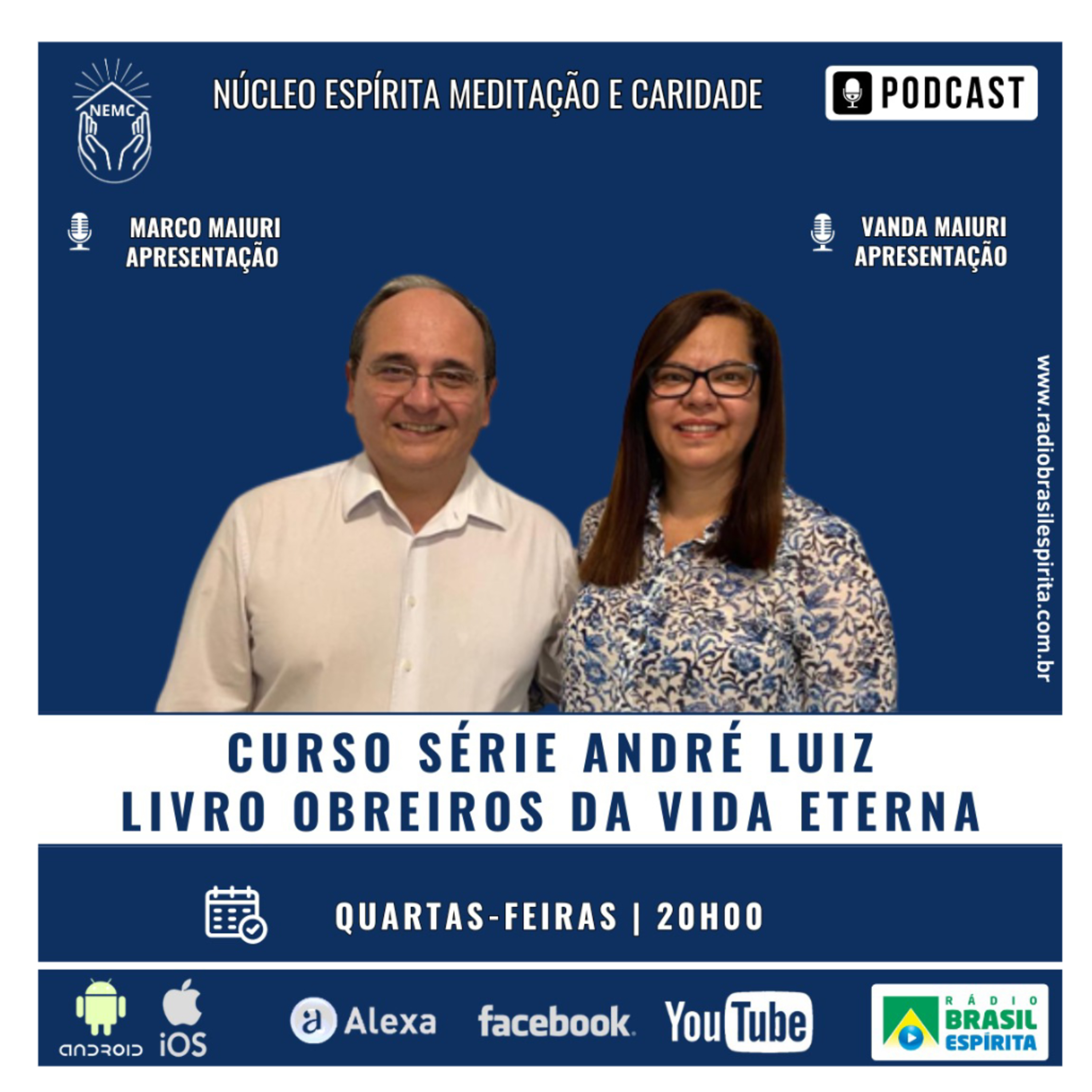 CURSO SÉRIE ANDRÉ LUIZ - LIVRO OBREIROS DA VIDA ETERNA #rbeoficial episode artwork