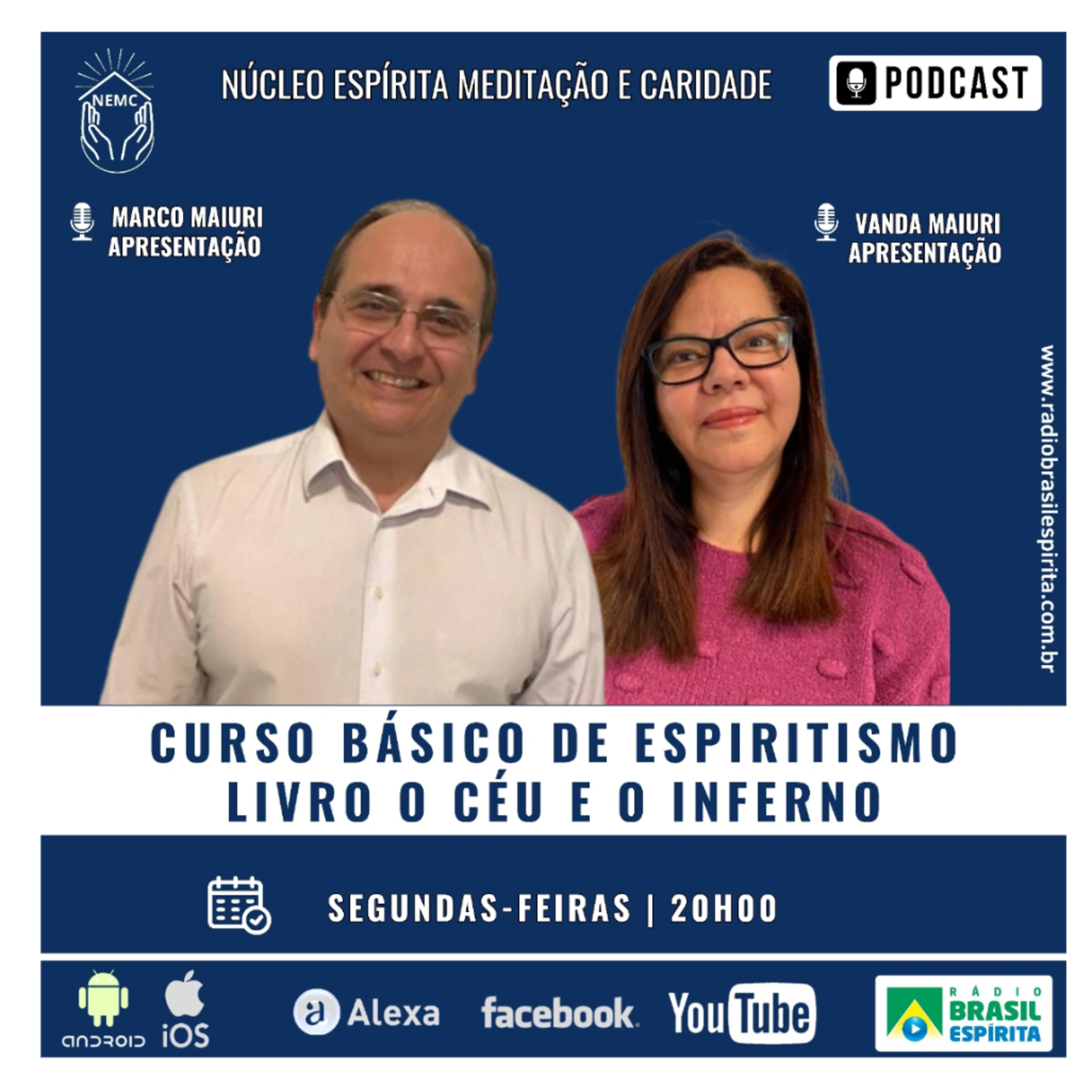 CURSO BÁSICO DE ESPIRITISMO - O CÉU E O INFERNO #rbeoficial #nemc  episode artwork