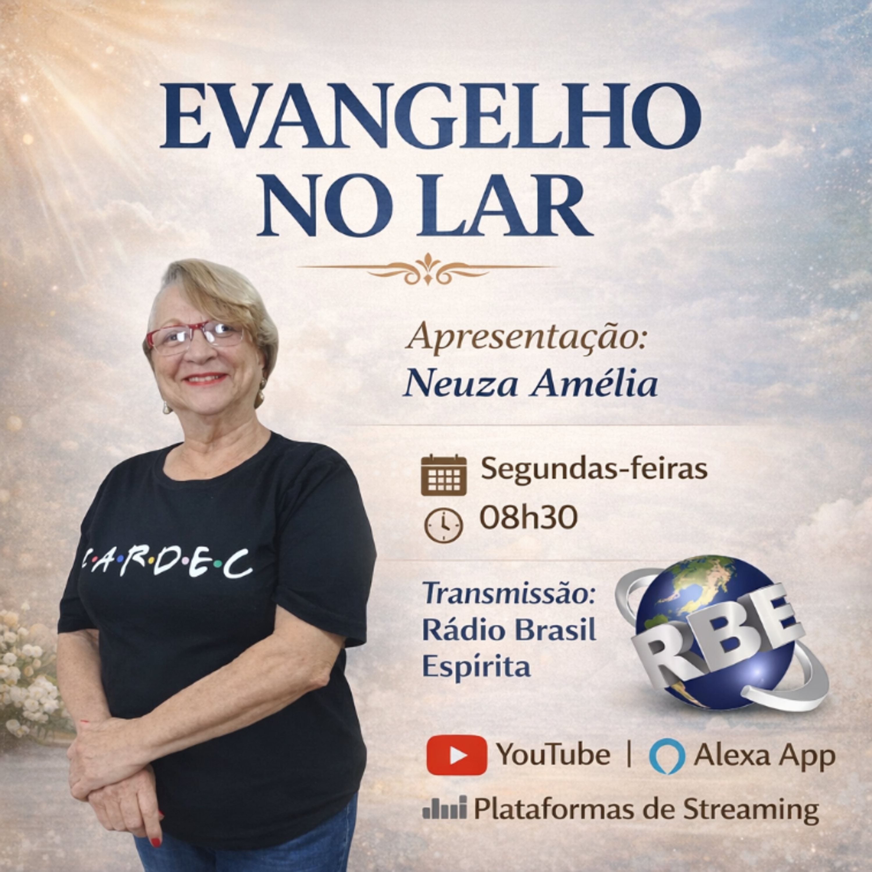 EVANGELHO NO LAR COM NEUZA AMELIA #rbeoficial episode artwork