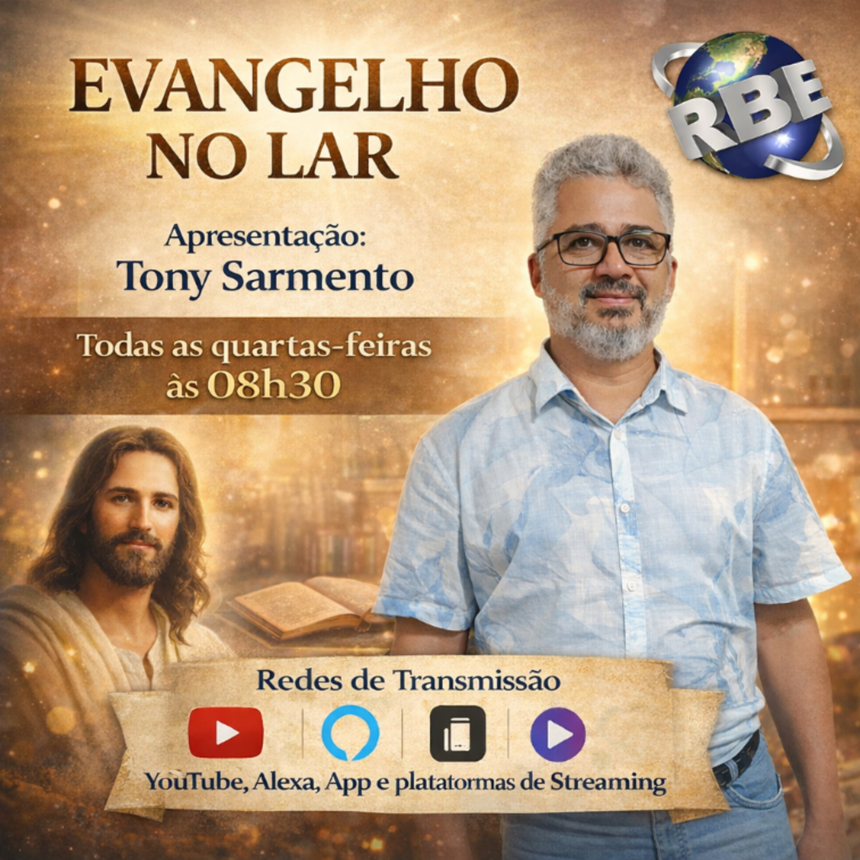 EVANGELHO NO LAR COM TONY SARMENTO #rbeoficial episode artwork