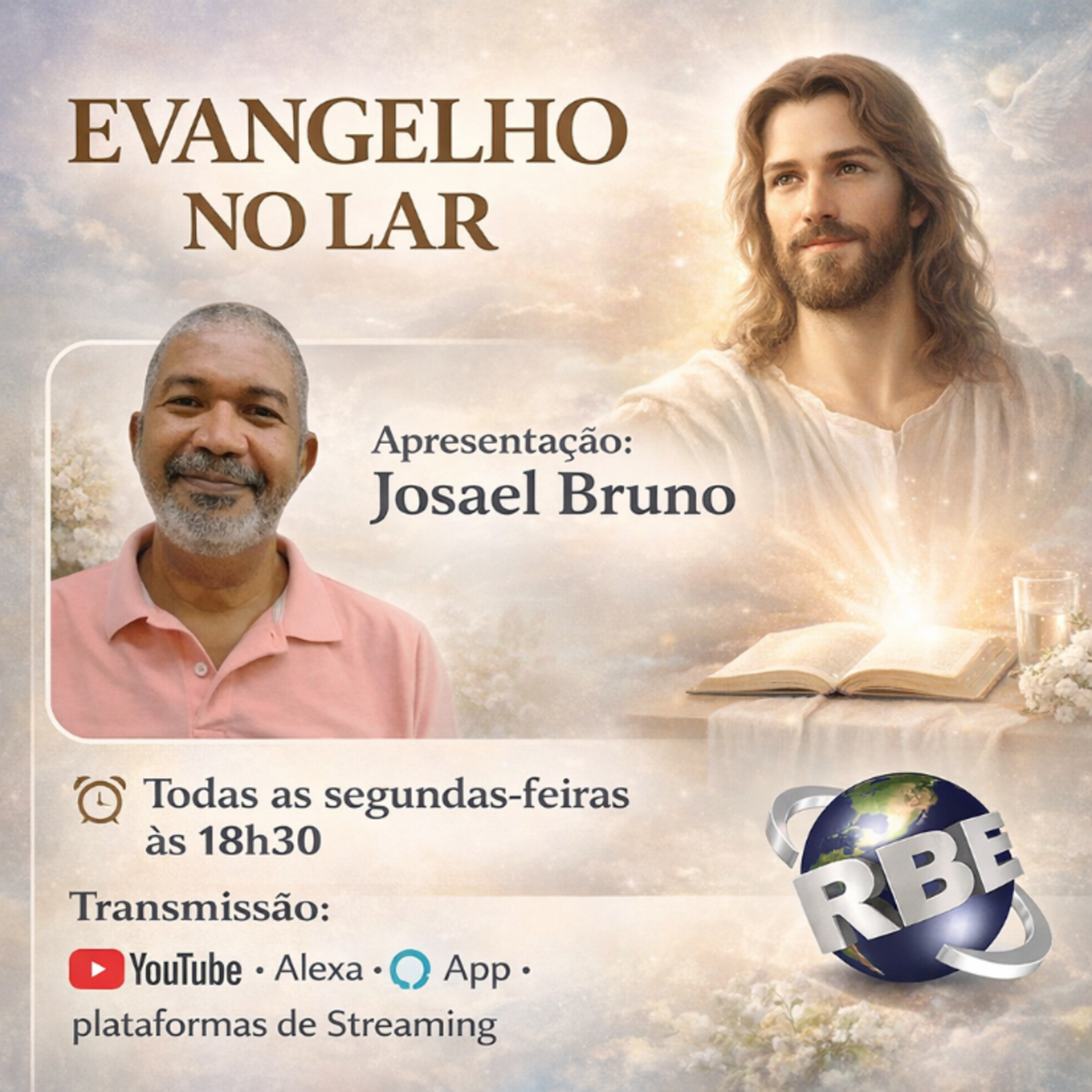 EVANGELHO NO LAR COM JOSAEL BRUNO #rbeoficial  episode artwork