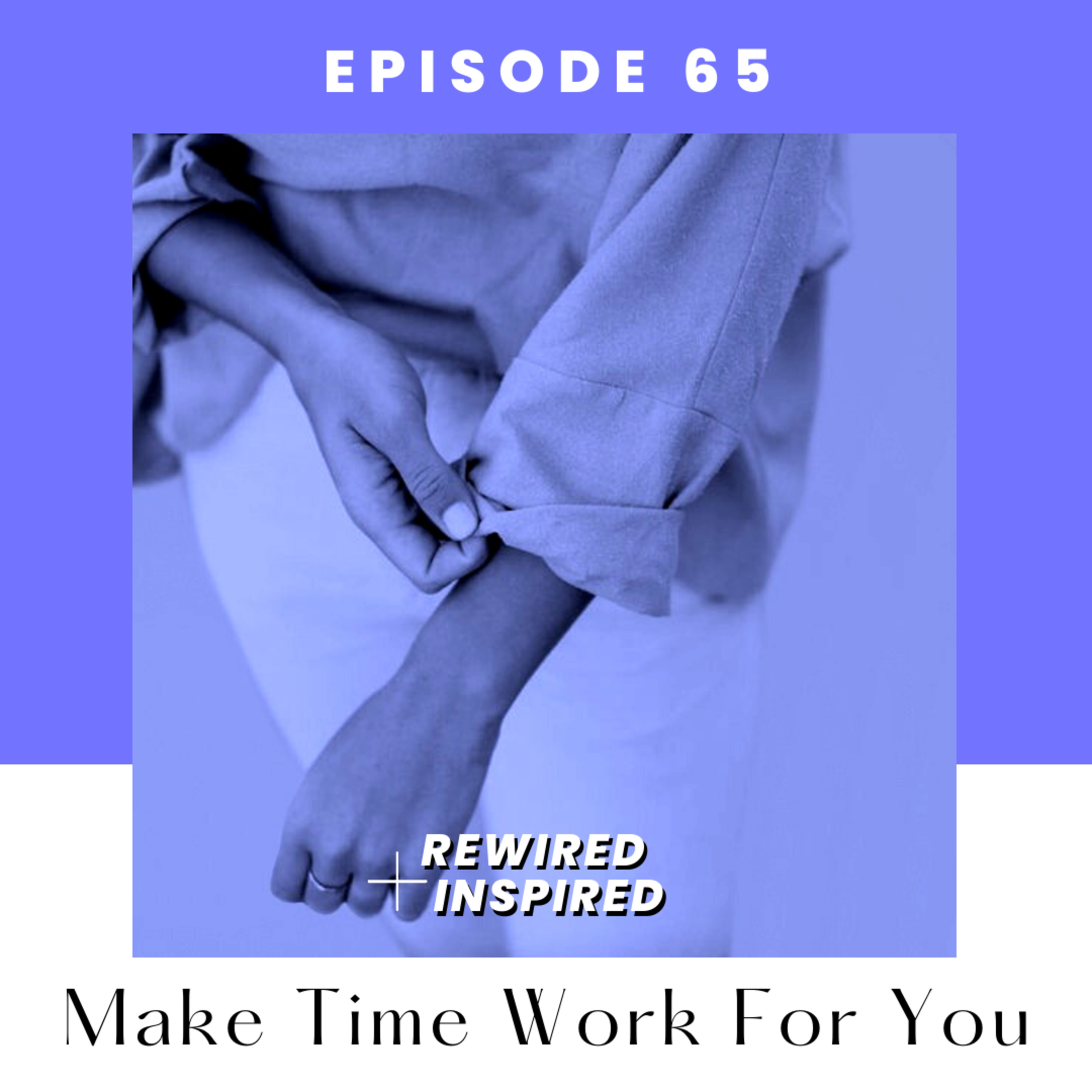 REWIRED+INSPIRED: Mental Fitness School Podcast