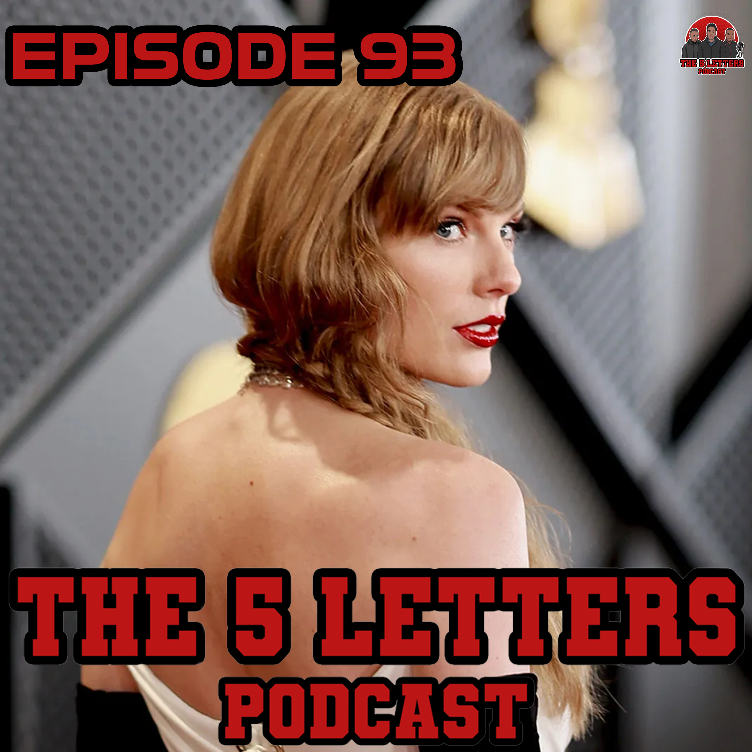 Episode 93 - Taylor Swift vs Kim Kardashian
