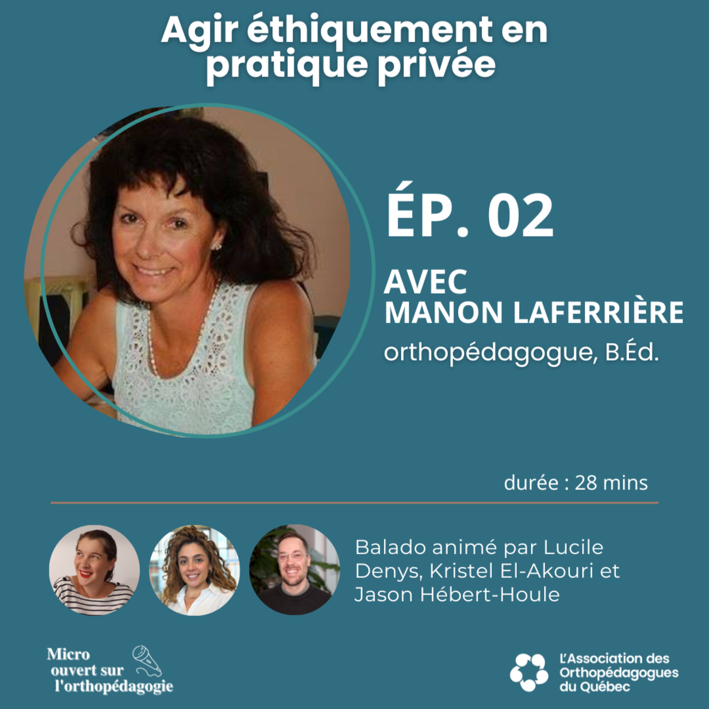 S3EP02 – Agir éthiquement en pratique privée