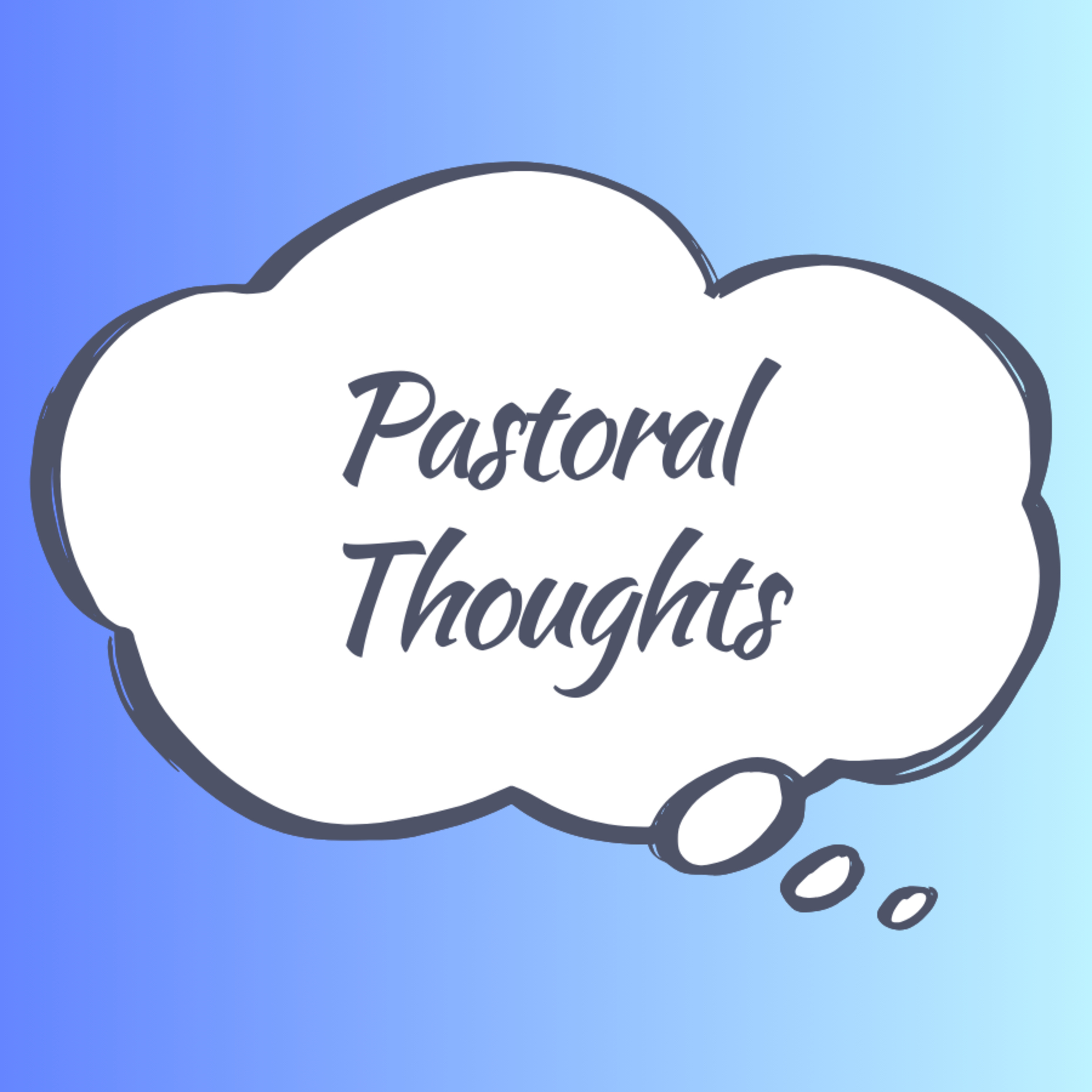Pastoral Thoughts:::All Saints' Day episode artwork