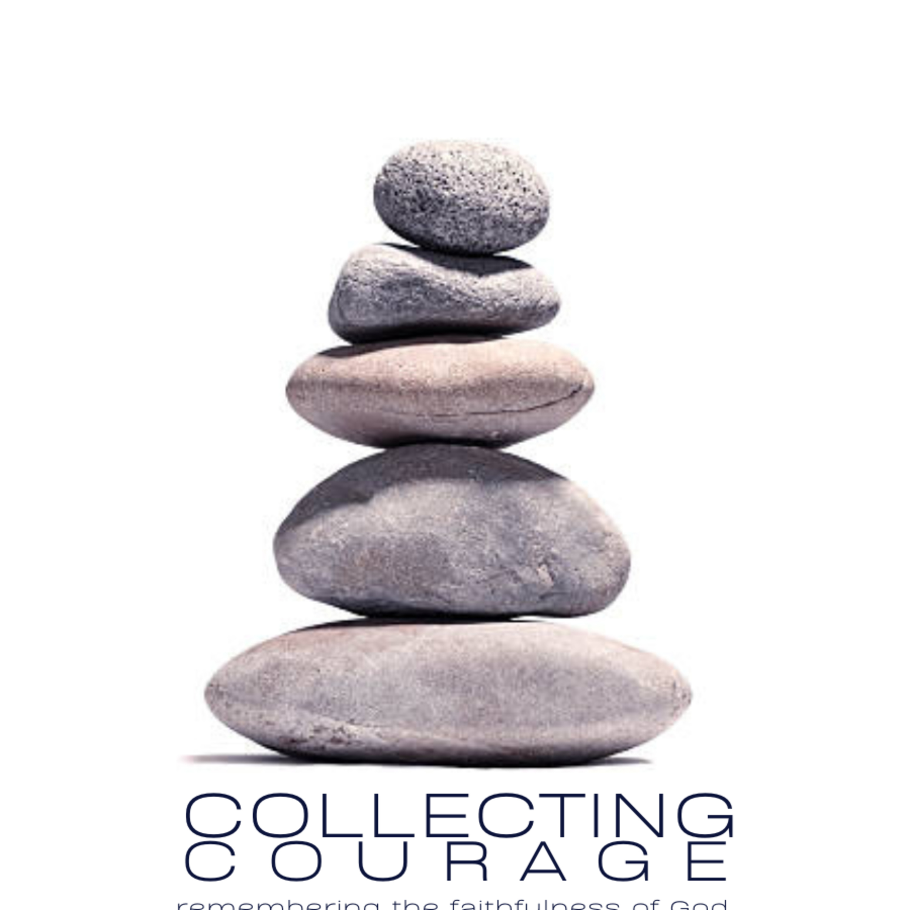 Collecting Courage:::Weird, Wacky & Steadfast Love episode artwork