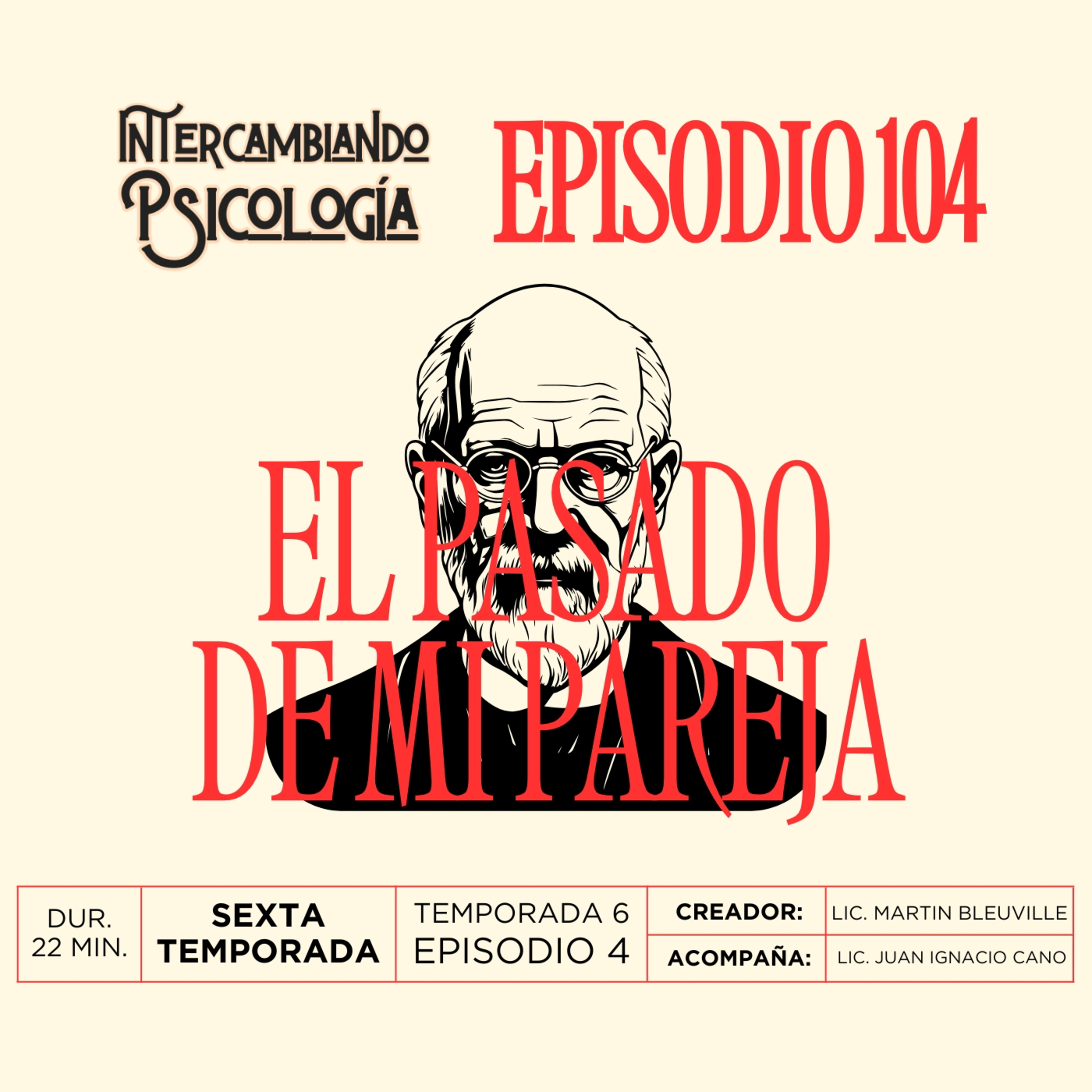 EP. 104 - El pasado de mi pareja