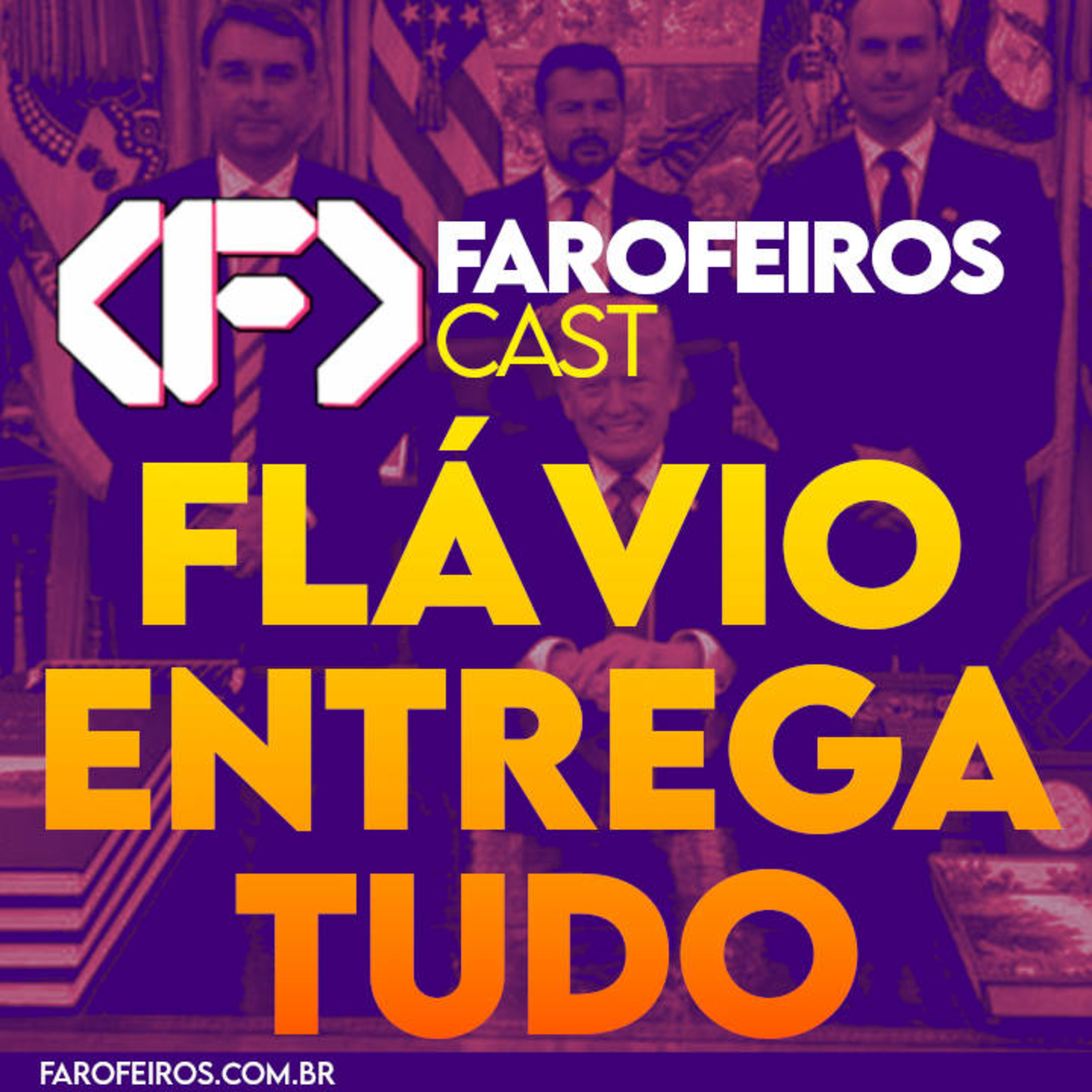 Flávio entrega tudo – Farofeiros Cast #076 episode artwork