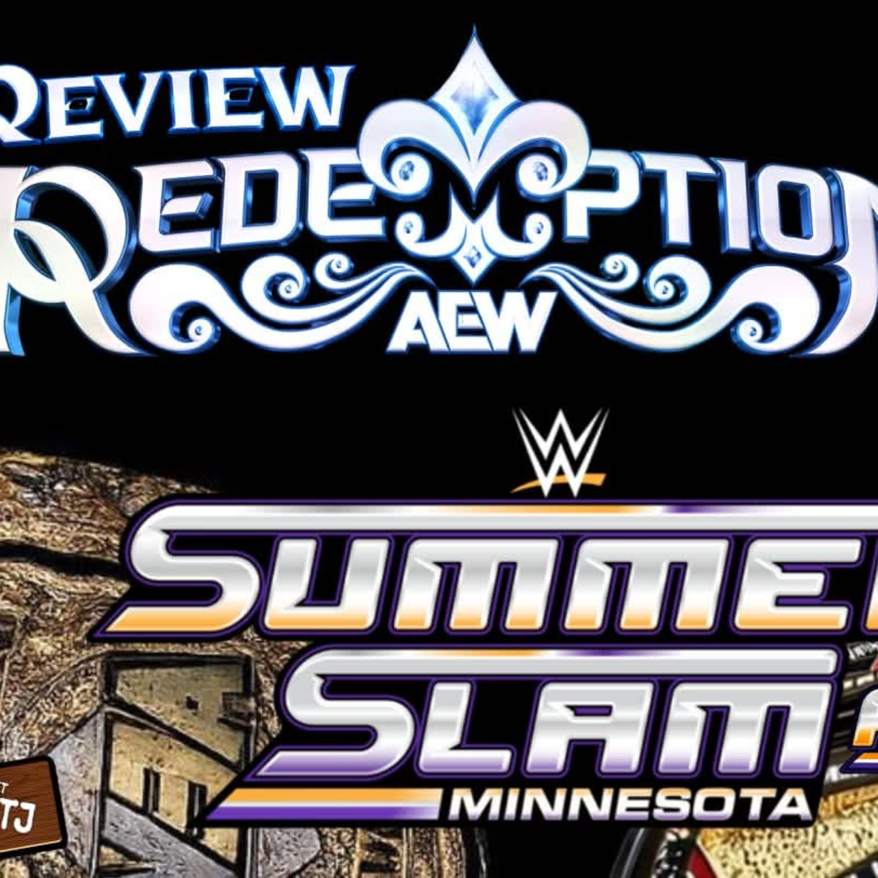 EP501: AEW Rédemption + Summerslam preview episode artwork