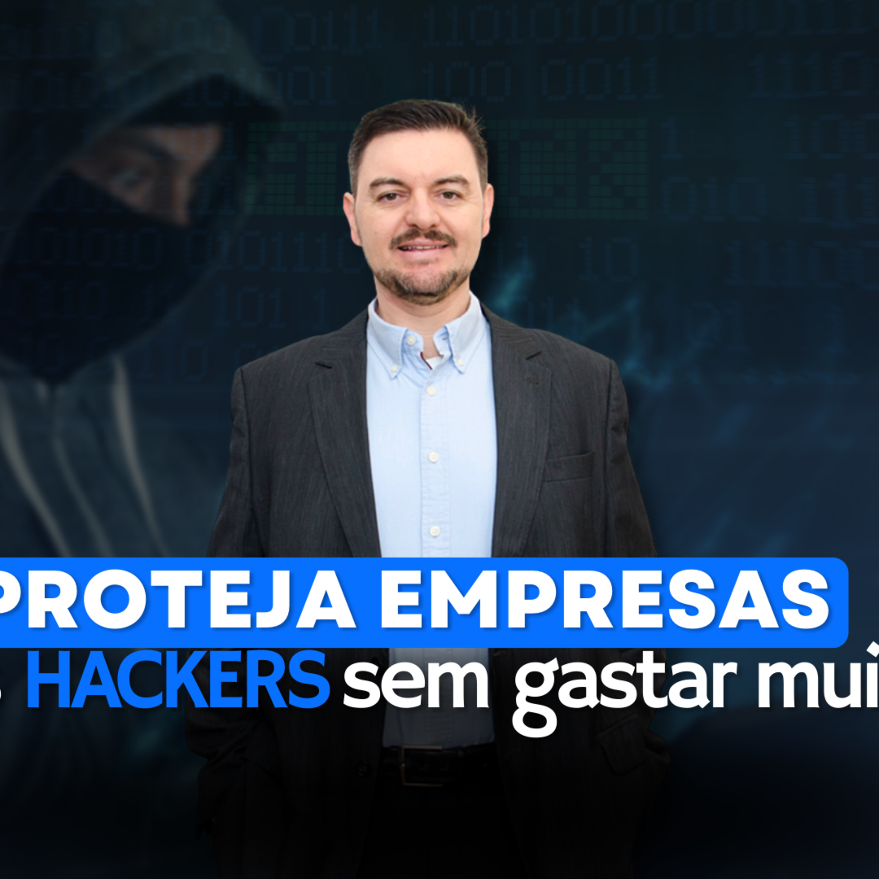 Como aprender a proteger empresas dos ataques hackers sem gastar muito | BLUE TEAM ACADEMY #13 episode artwork