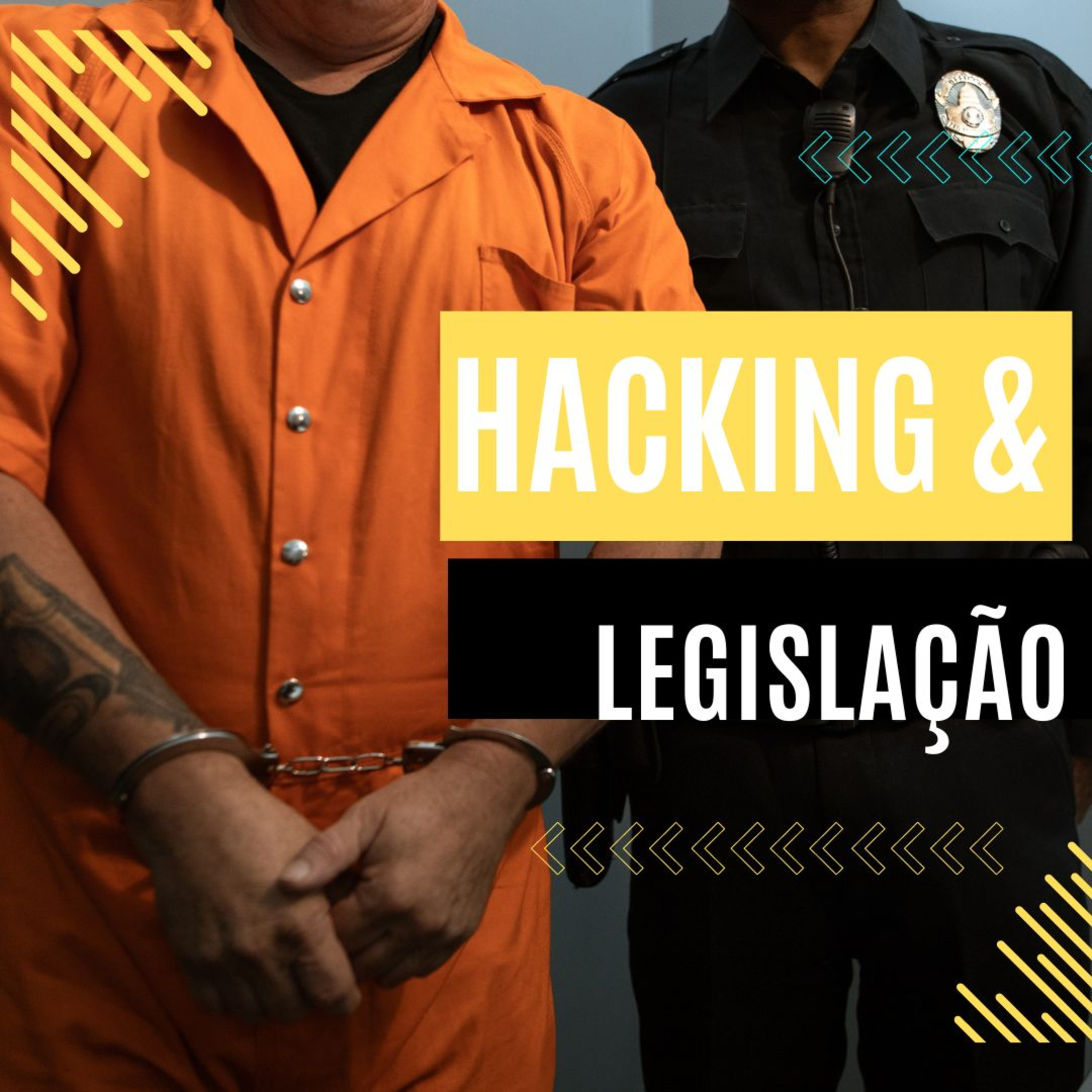 Como hacker éticos não são presos por quebrarem a lei? episode artwork