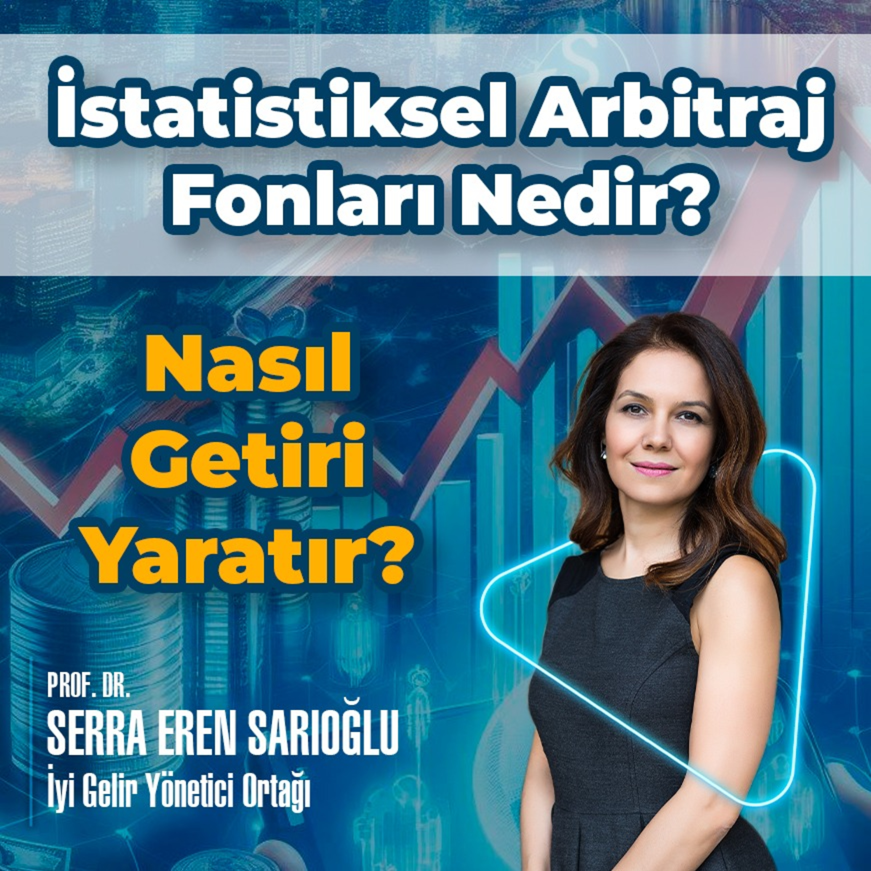 İstatistiksel Arbitraj Fonları Nedir episode artwork