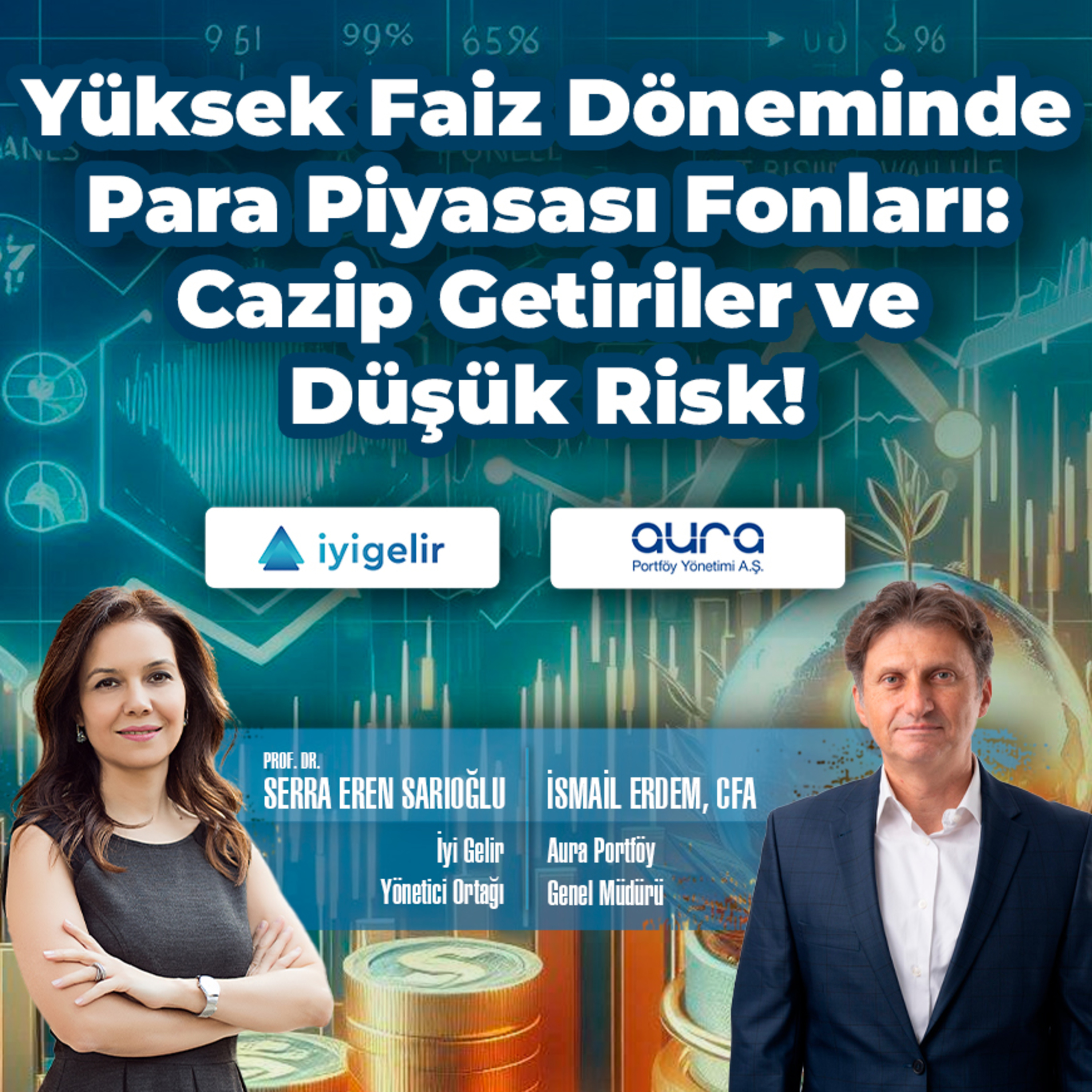 Yüksek Faiz Döneminde Para Piyasası Fonları: Cazip Getiriler ve Düşük Risk! episode artwork