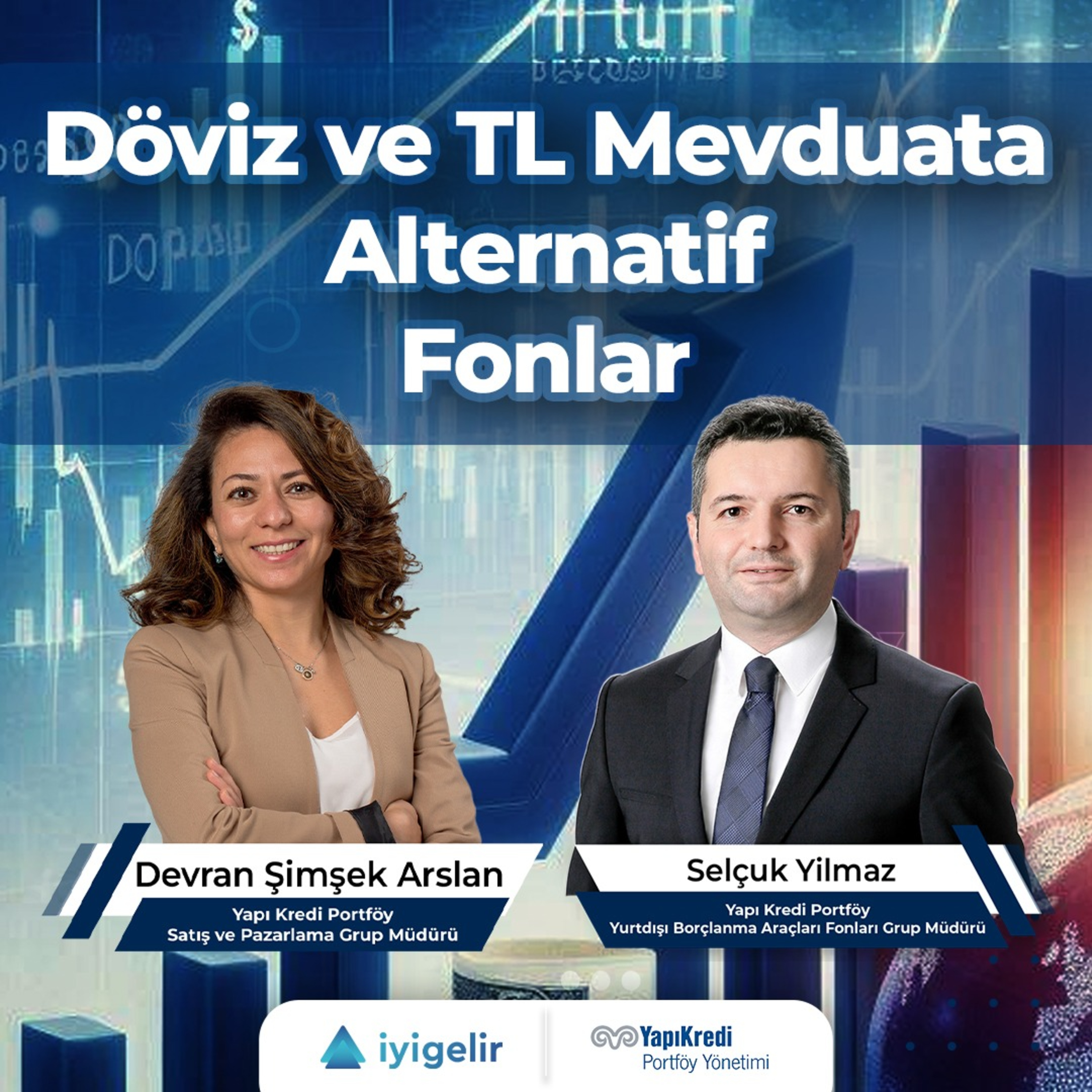 Döviz ve TL Mevduata Alternatif Fonlar episode artwork