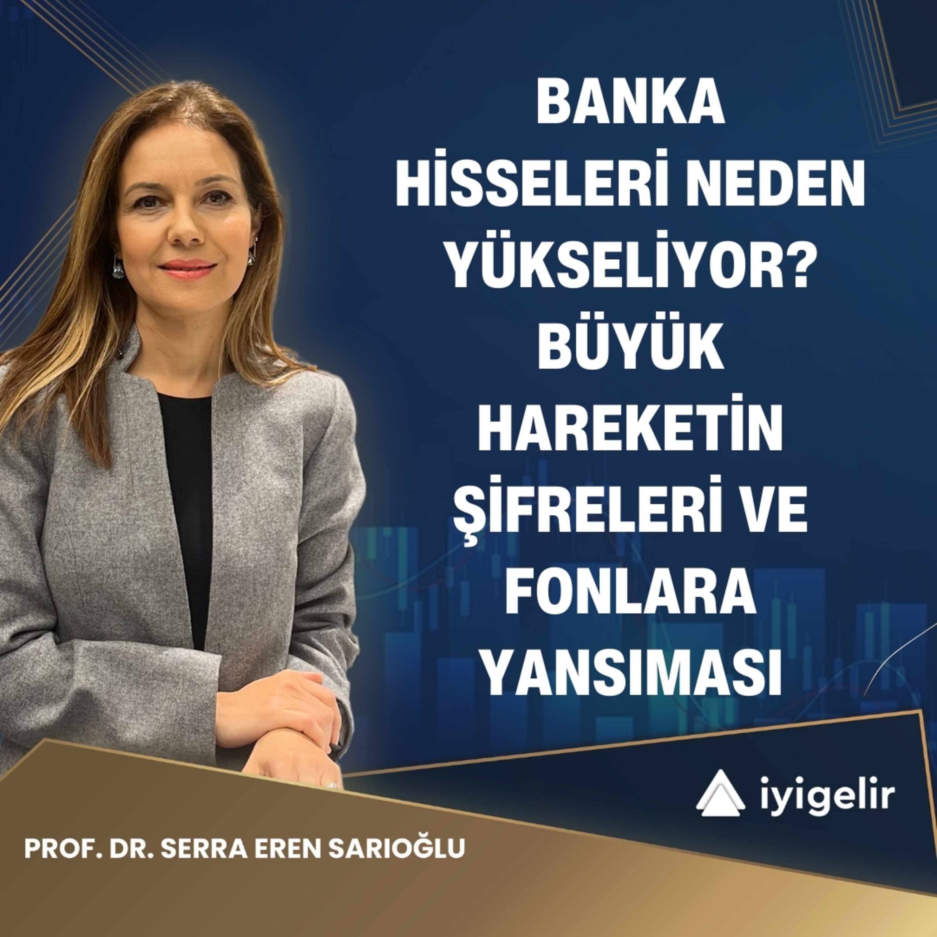 Banka Hisseleri Neden Yükseliyor? Büyük Hareketin Şifreleri ve Fonlara Yansıması episode artwork