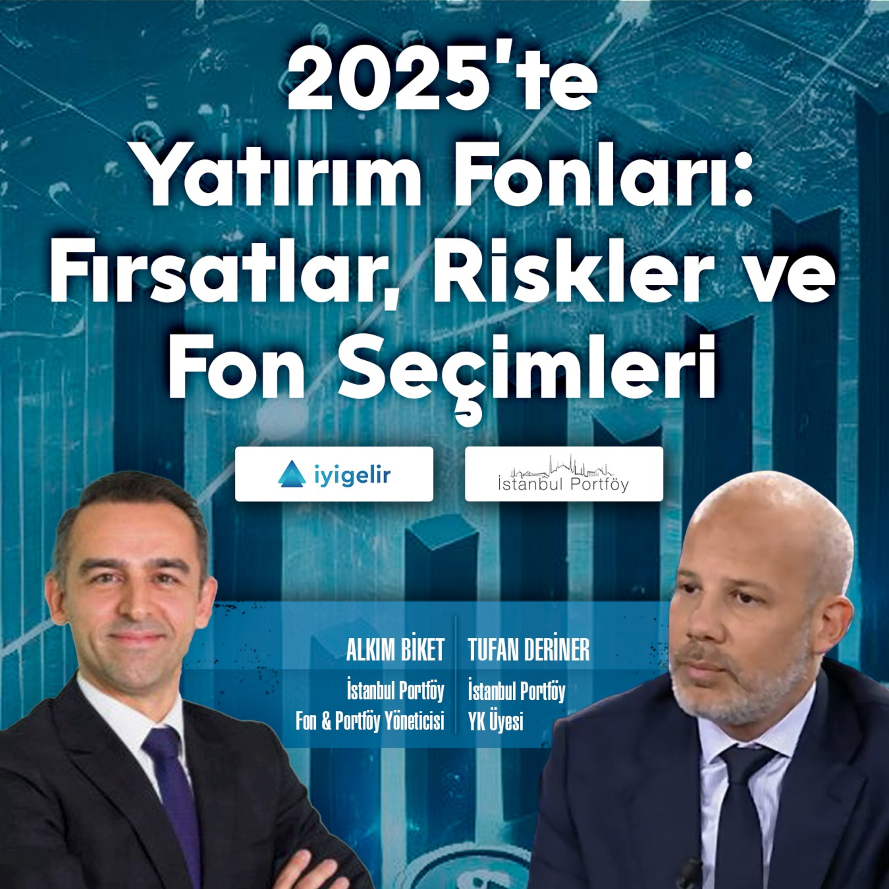 2025’te Yatırım Fonları: Fırsatlar, Riskler ve Fon Seçimleri episode artwork