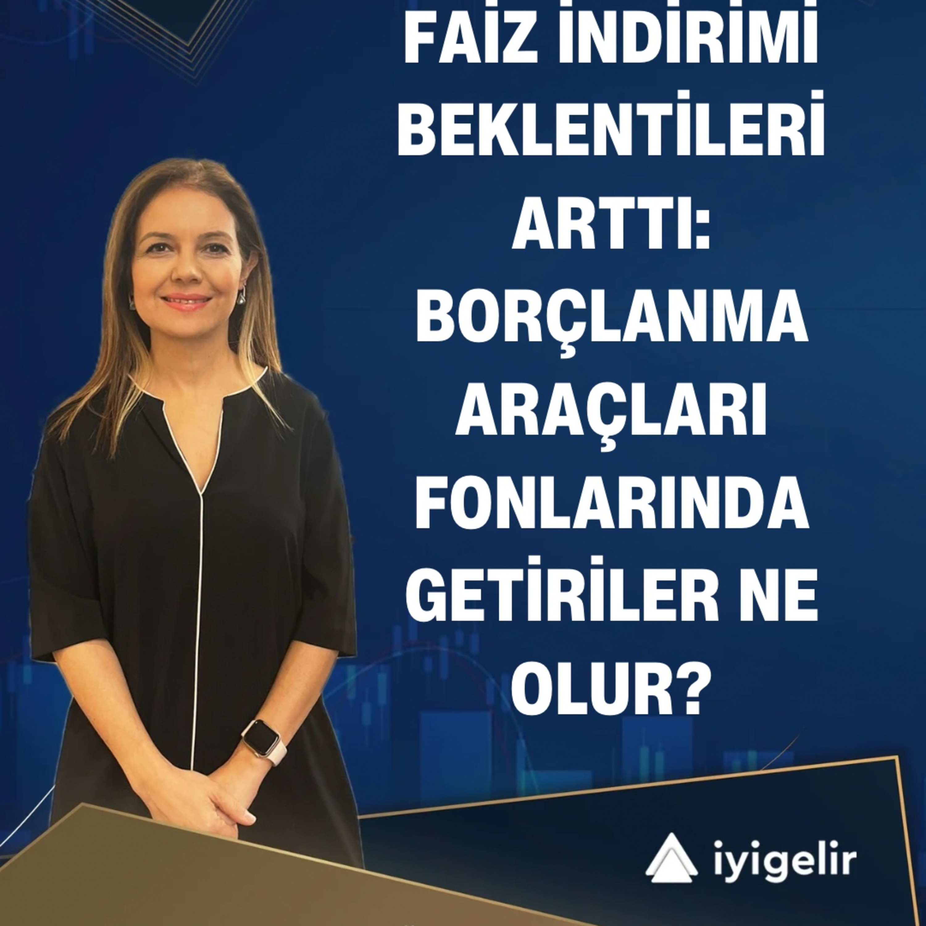 Faiz İndirimi Beklentileri Arttı: Borçlanma Araçları Fonlarında Getiriler Ne Olur? episode artwork