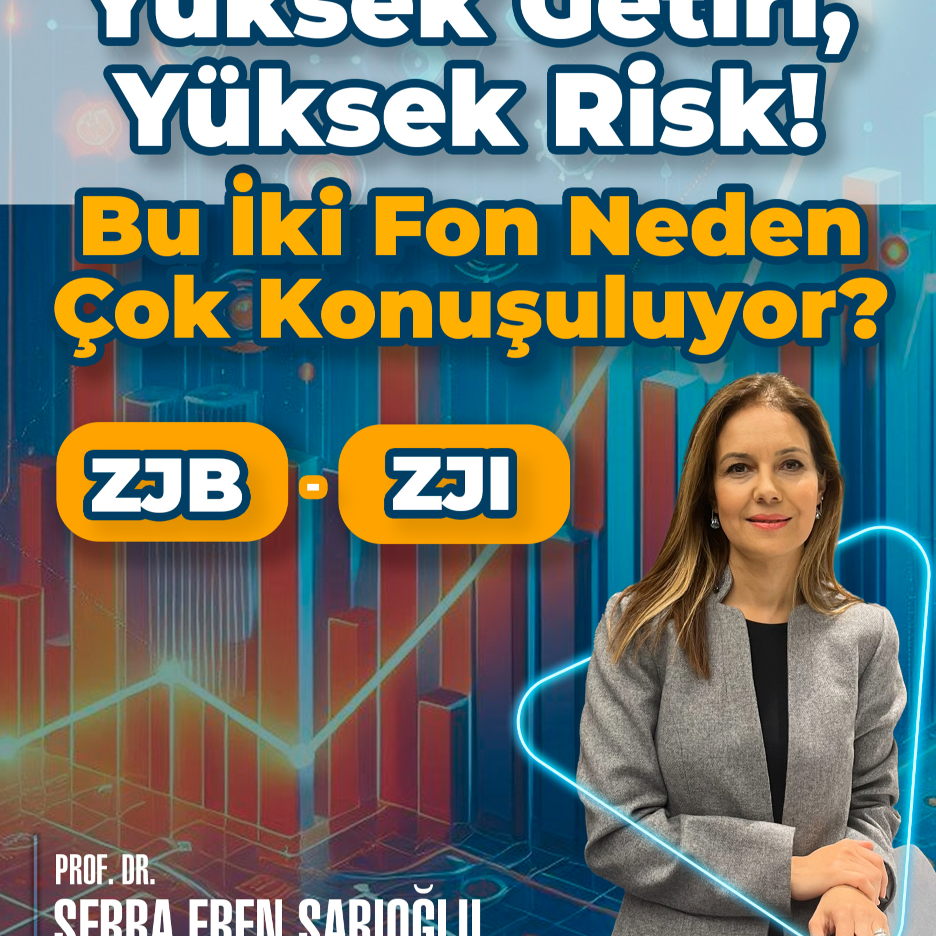 Yüksek Getiri, Yüksek Risk! Bu İki Fon Neden Çok Konuşuluyor? ZJB ve ZJI episode artwork
