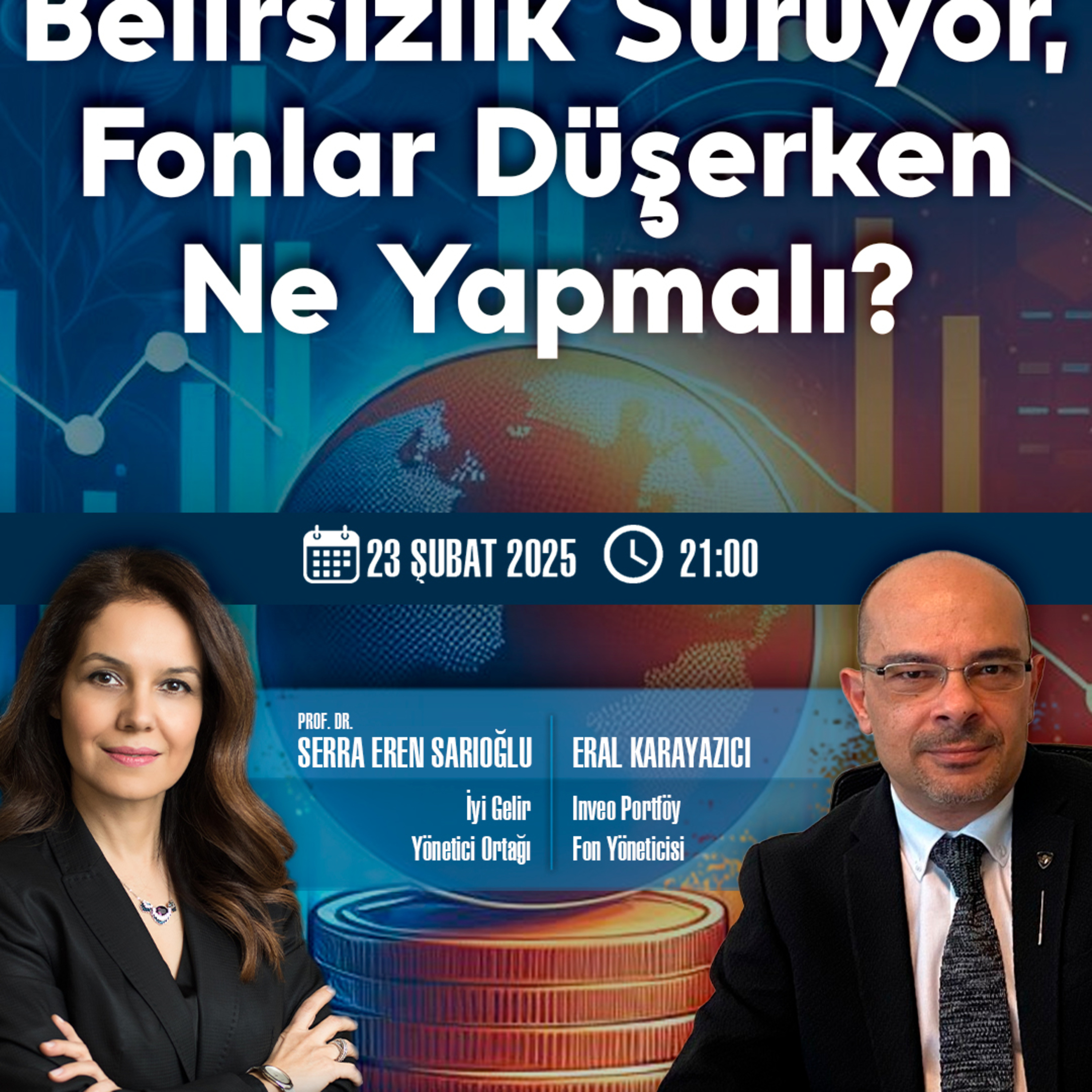 Belirsizlik Sürüyor, Fonlar Düşerken Ne Yapmalı? episode artwork