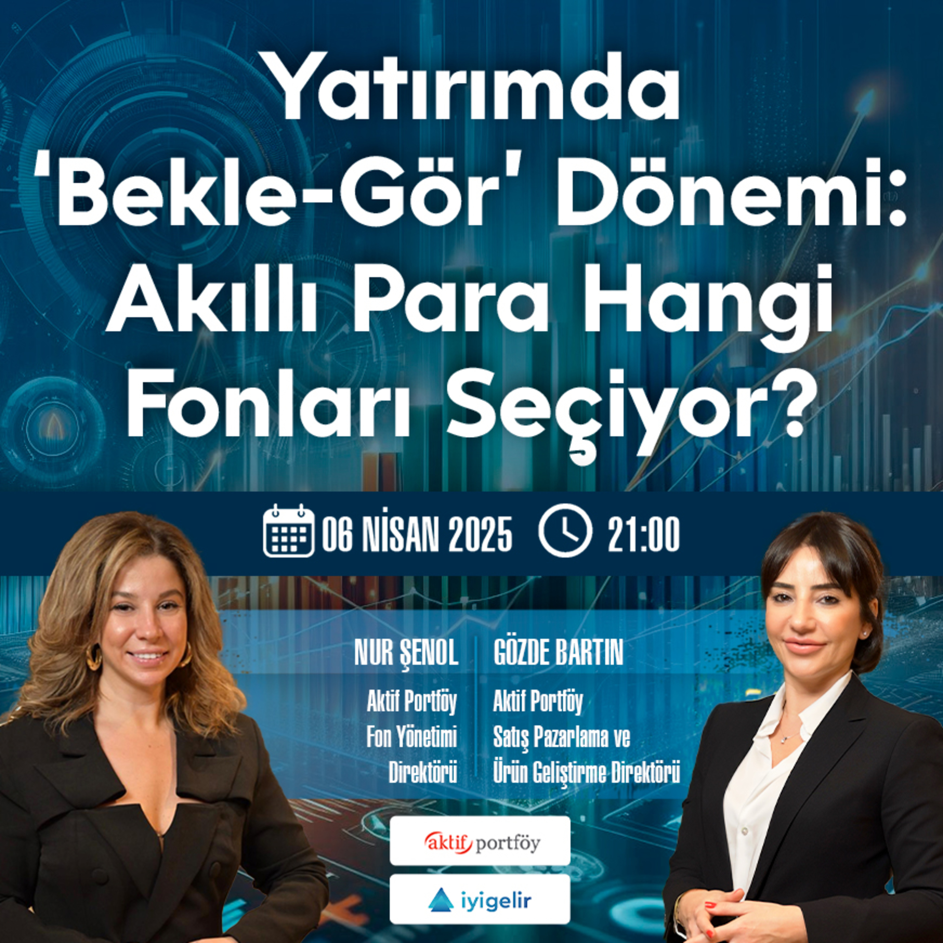 Yatırımda 'Bekle-Gör' Dönemi: Akıllı Para Hangi Fonları Seçiyor? episode artwork