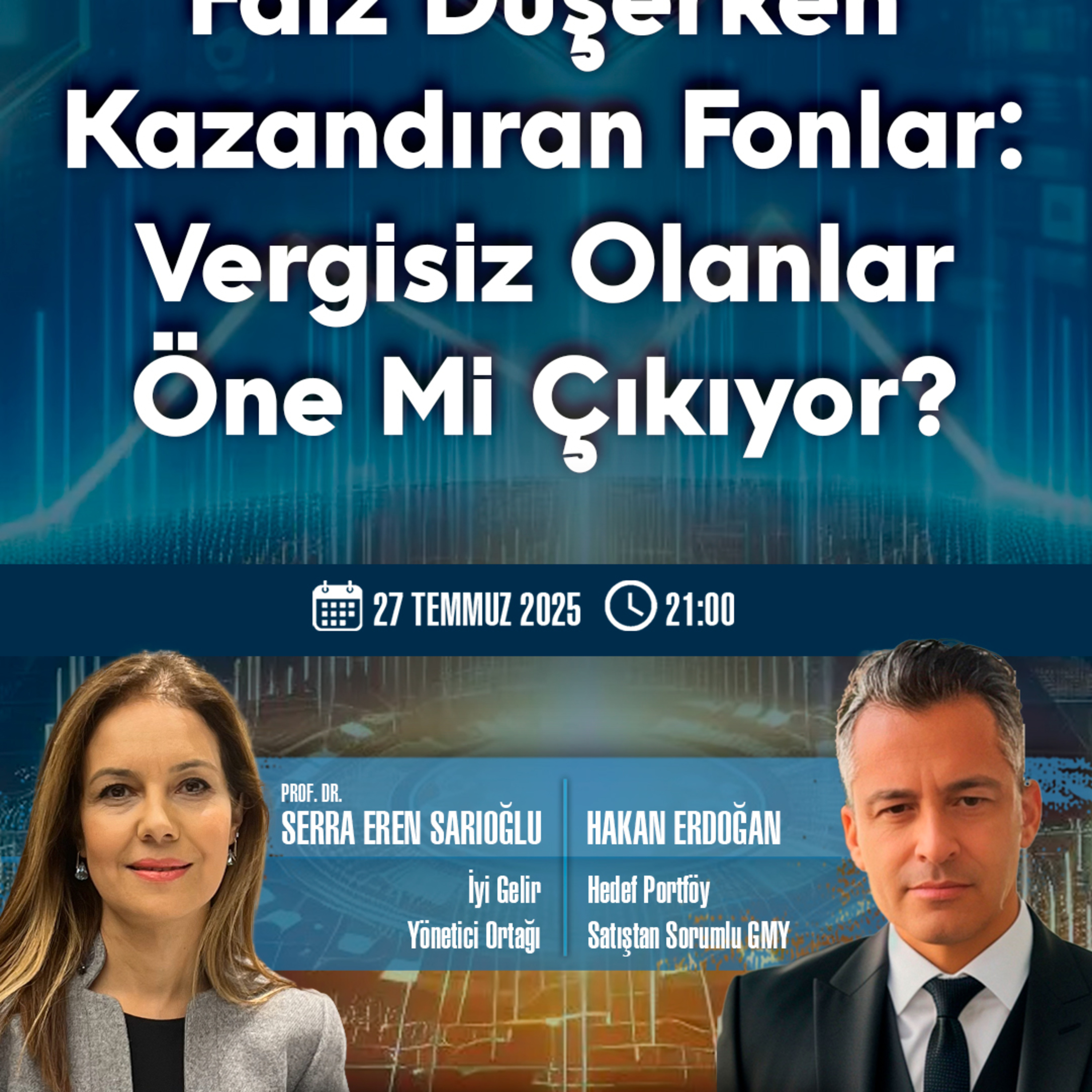 Faiz Düşerken Kazandıran Fonlar: Vergisiz Olanlar Öne Mi Çıkıyor? episode artwork