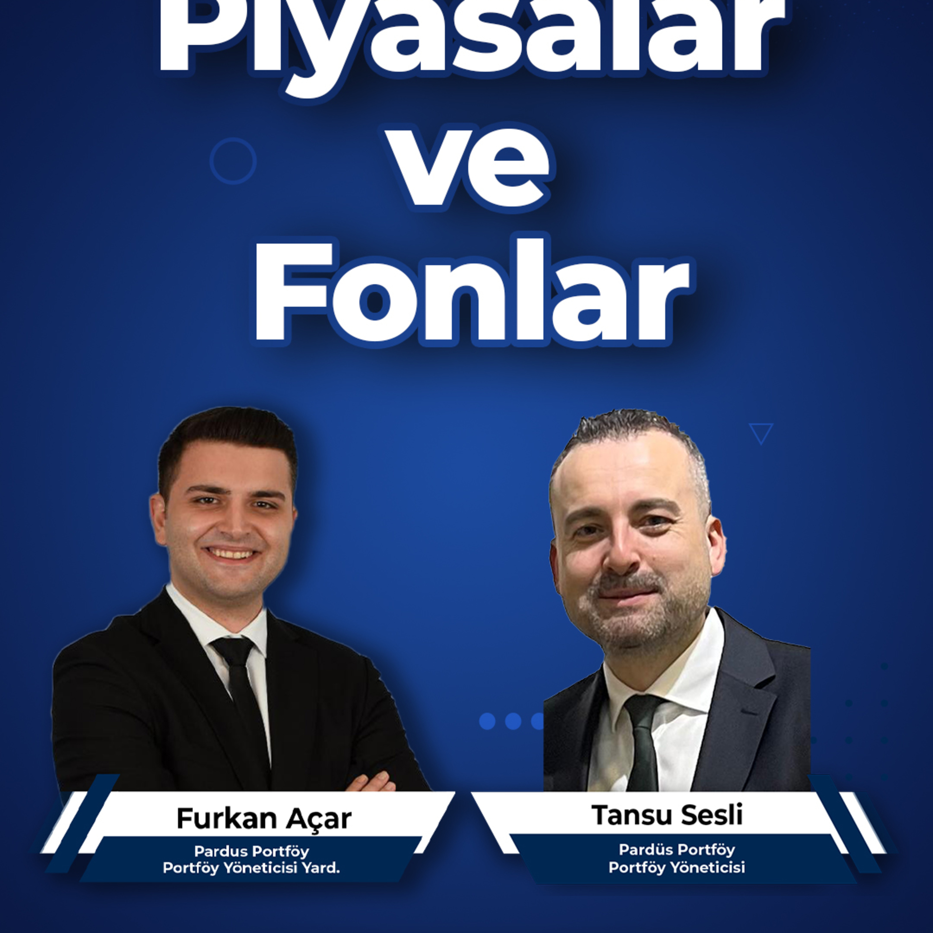 Piyasalar ve Fonlar episode artwork