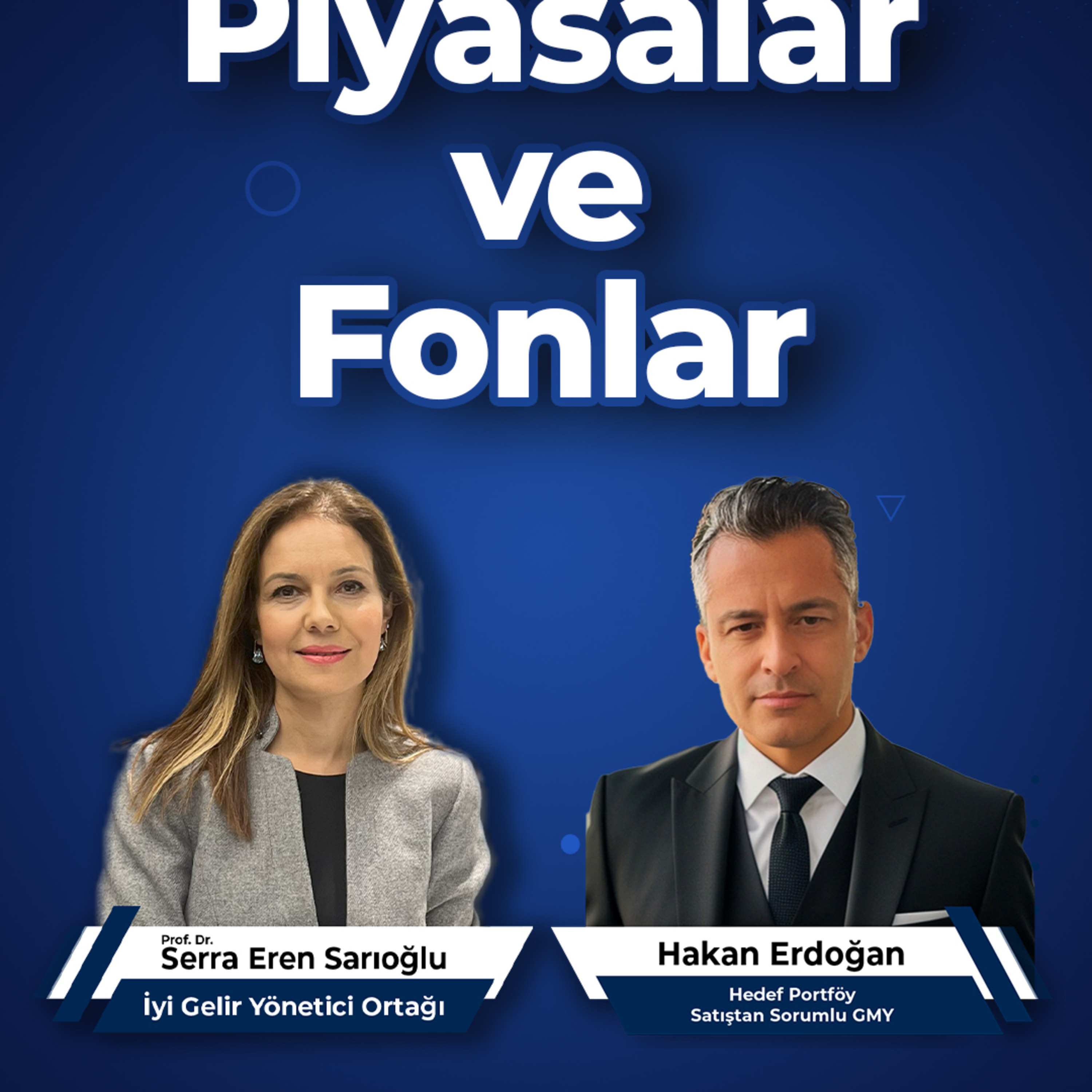 Piyasalar ve Fonlar episode artwork