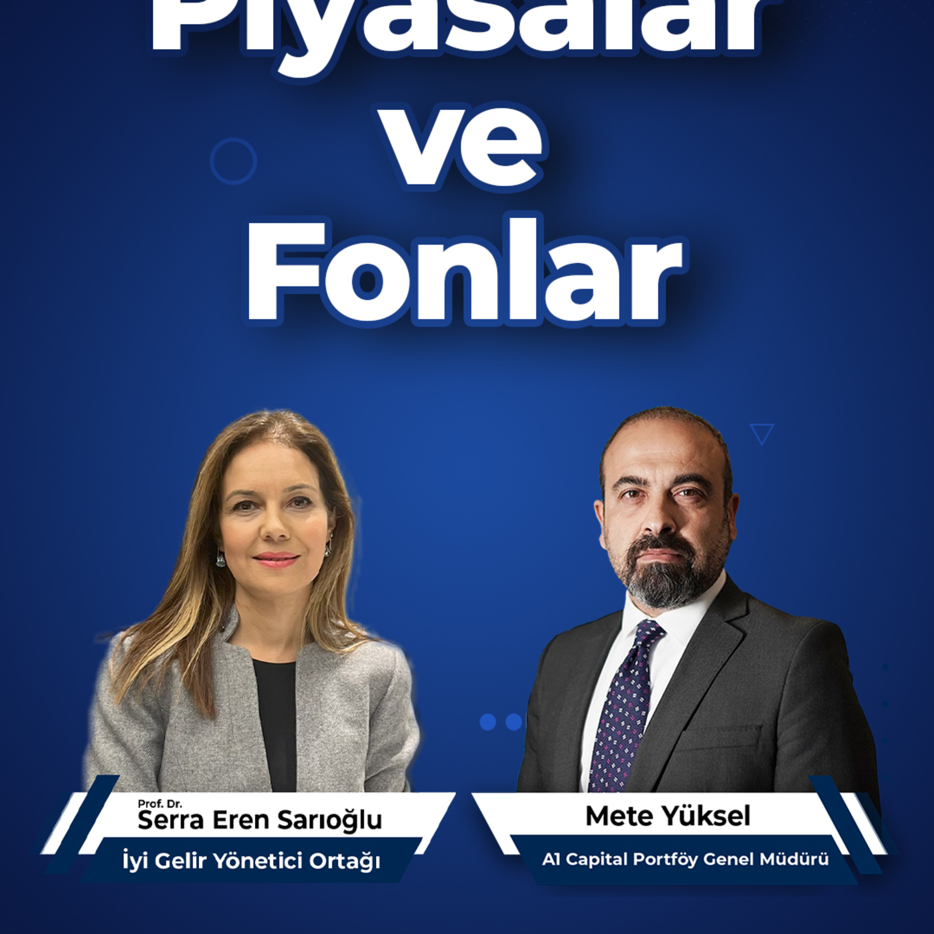 Piyasalar ve Fonlar episode artwork