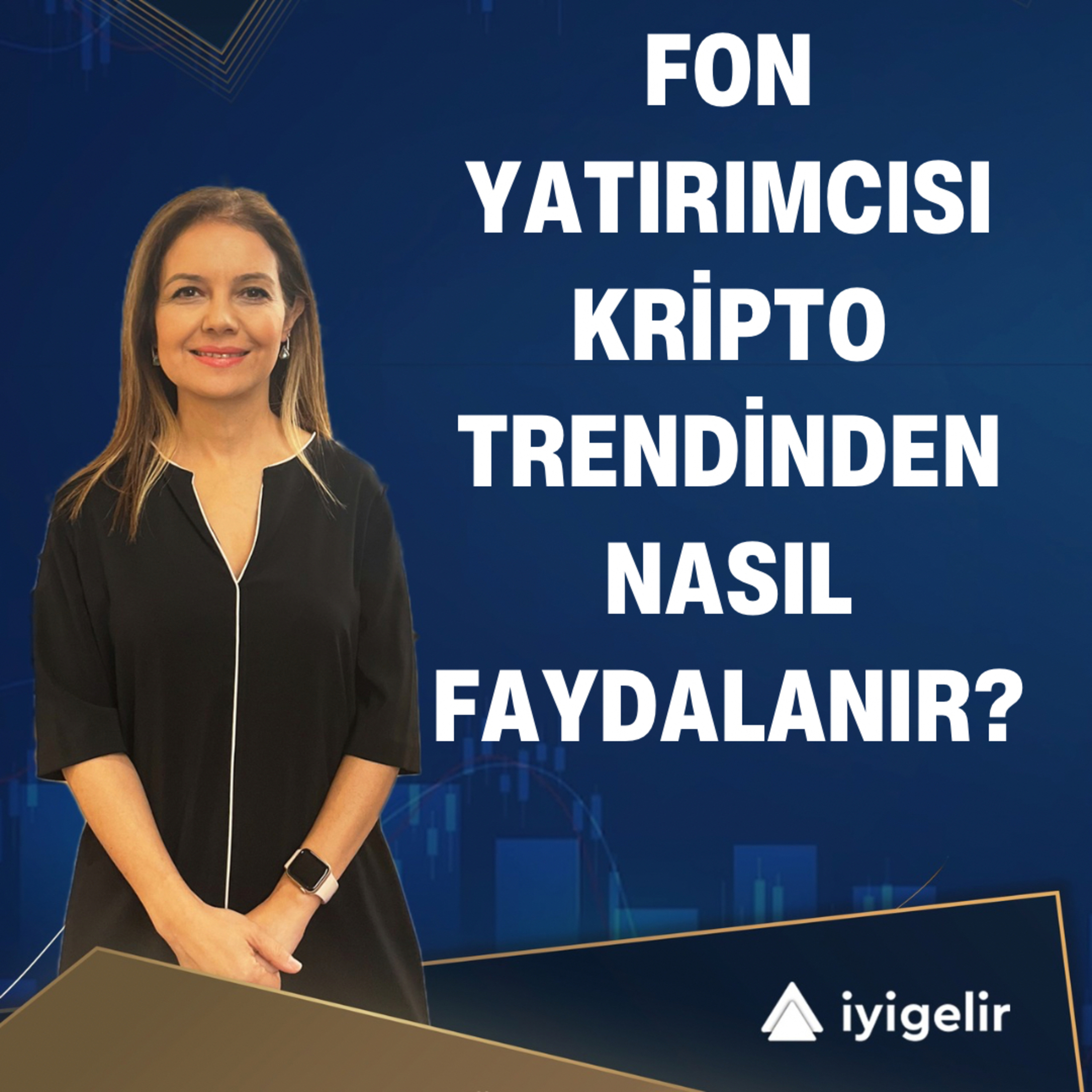 Fon Yatırımcısı Kripto Trendinden Nasıl Faydalanır? episode artwork