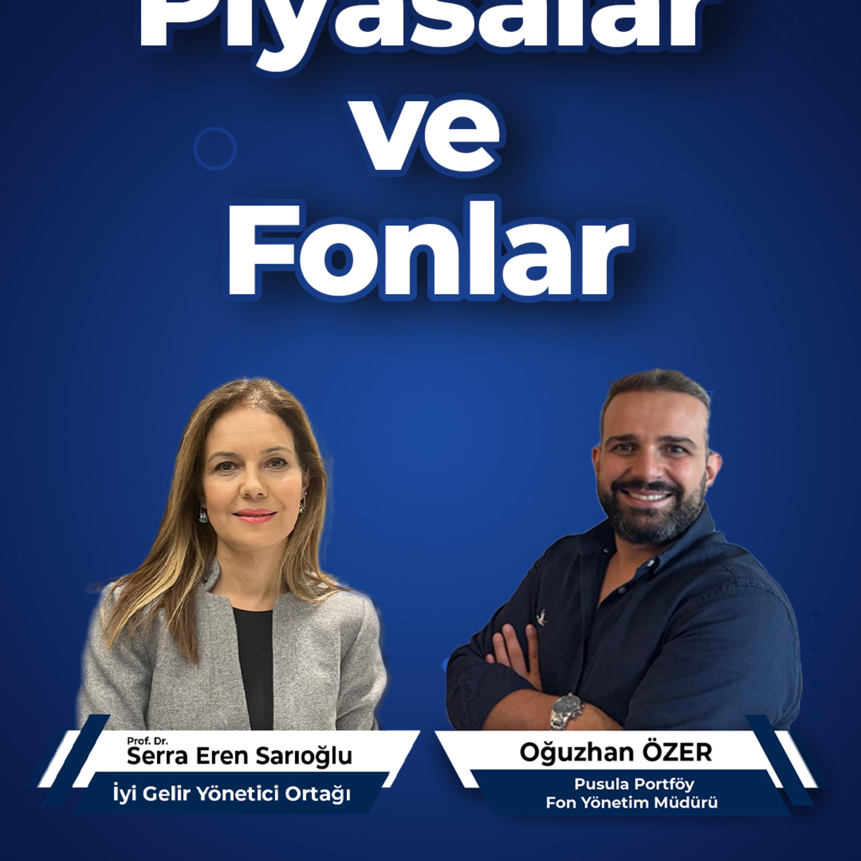 Piyasalar ve Fonlar episode artwork