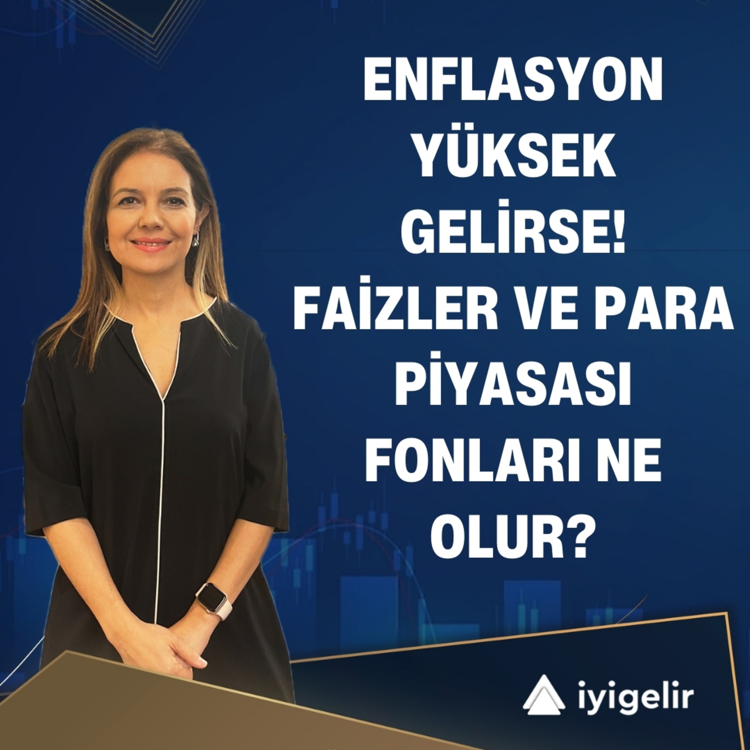 Enflasyon Yüksek Gelirse?! Faizler ve Para Piyasası Fonları Ne Olur? episode artwork