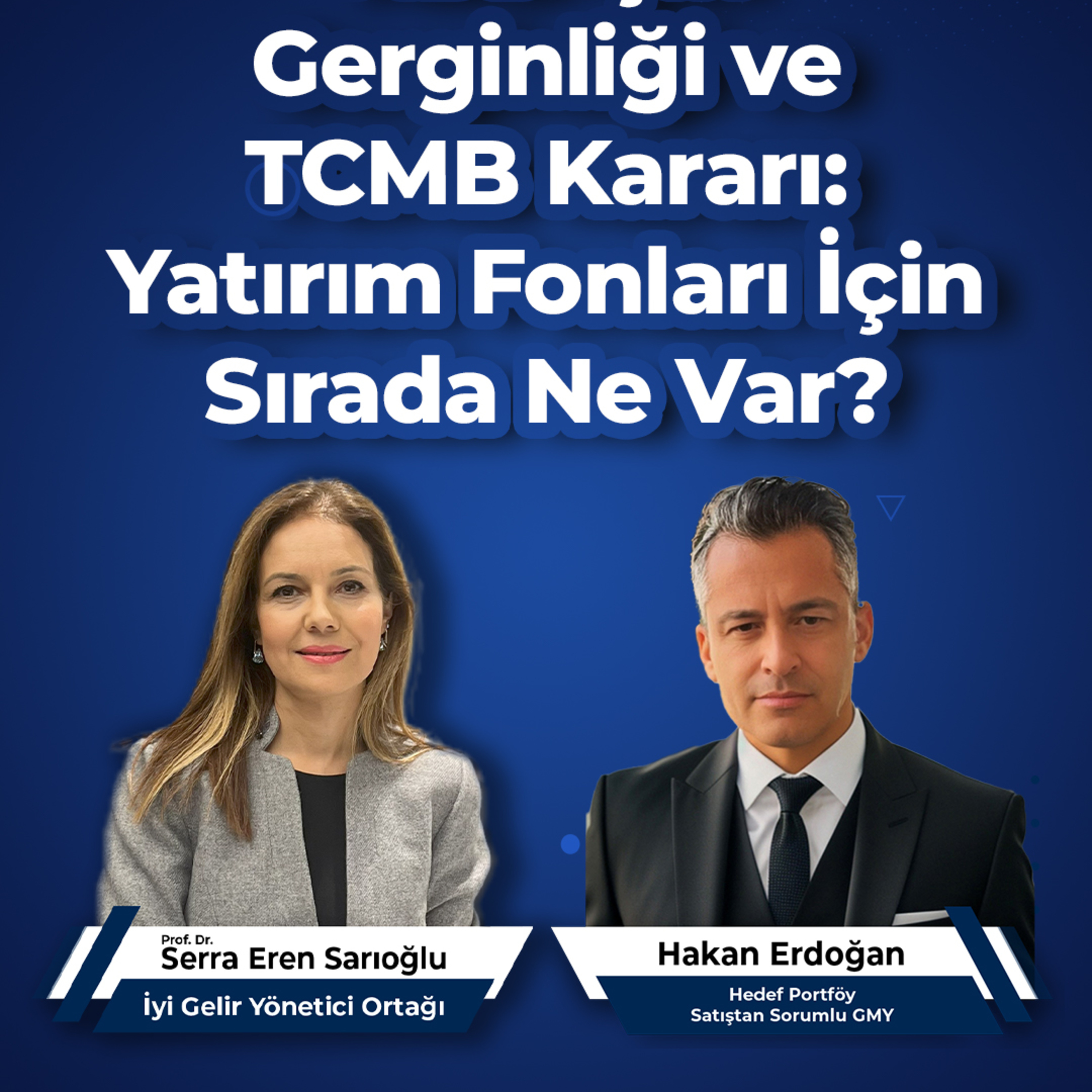ABD-Çin Gerginliği ve TCMB Kararı: Yatırım Fonları İçin Sırada Ne Var? episode artwork