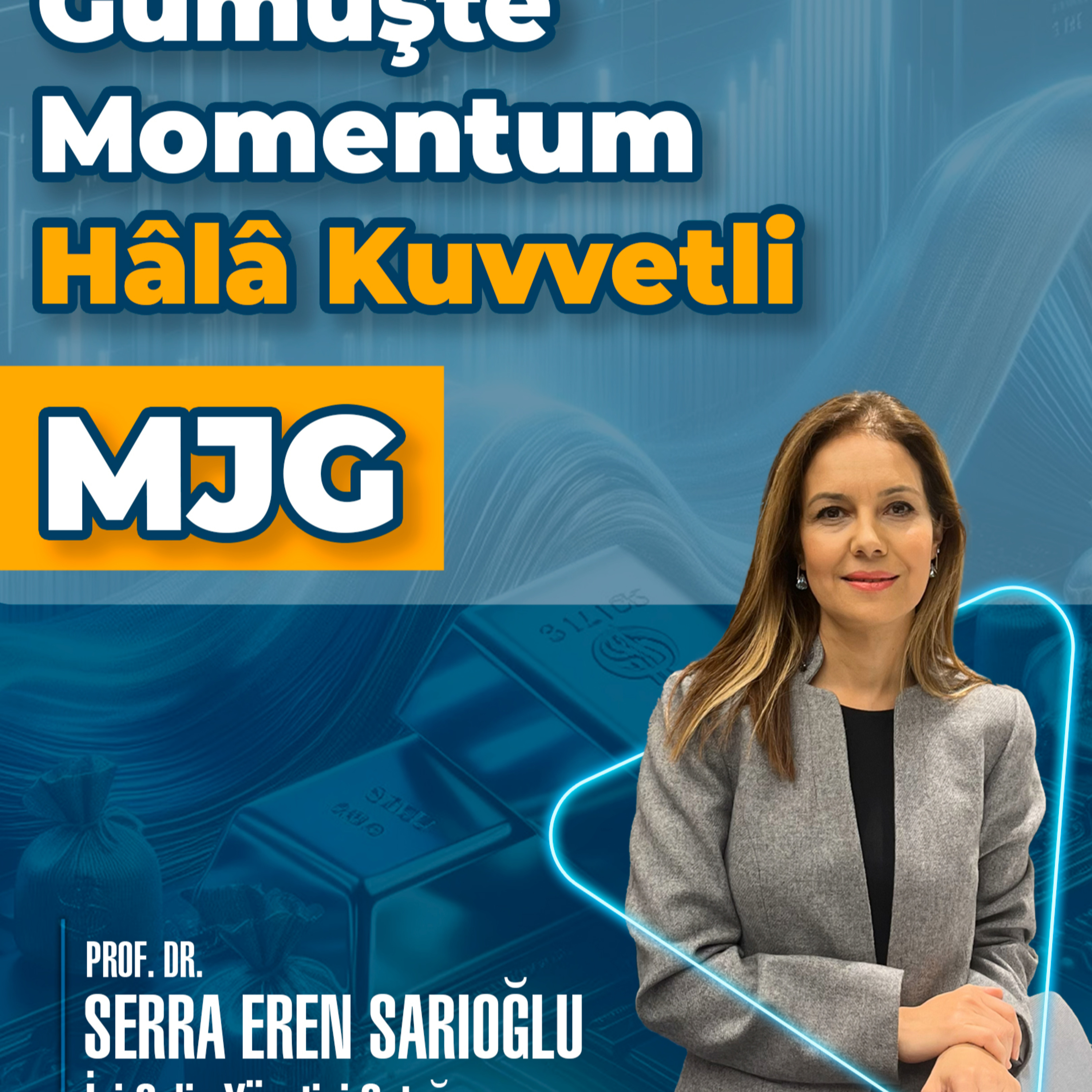 Gümüşte Momentum Hâlâ Kuvvetli - MJG episode artwork