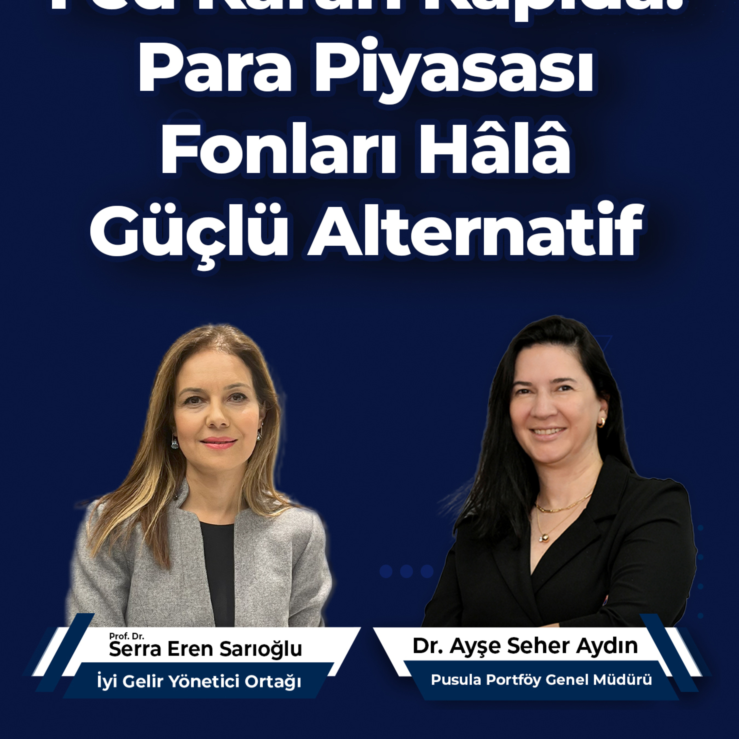 Fed Kararı Kapıda: Para Piyasası Fonları Hâlâ Güçlü Alternatif episode artwork