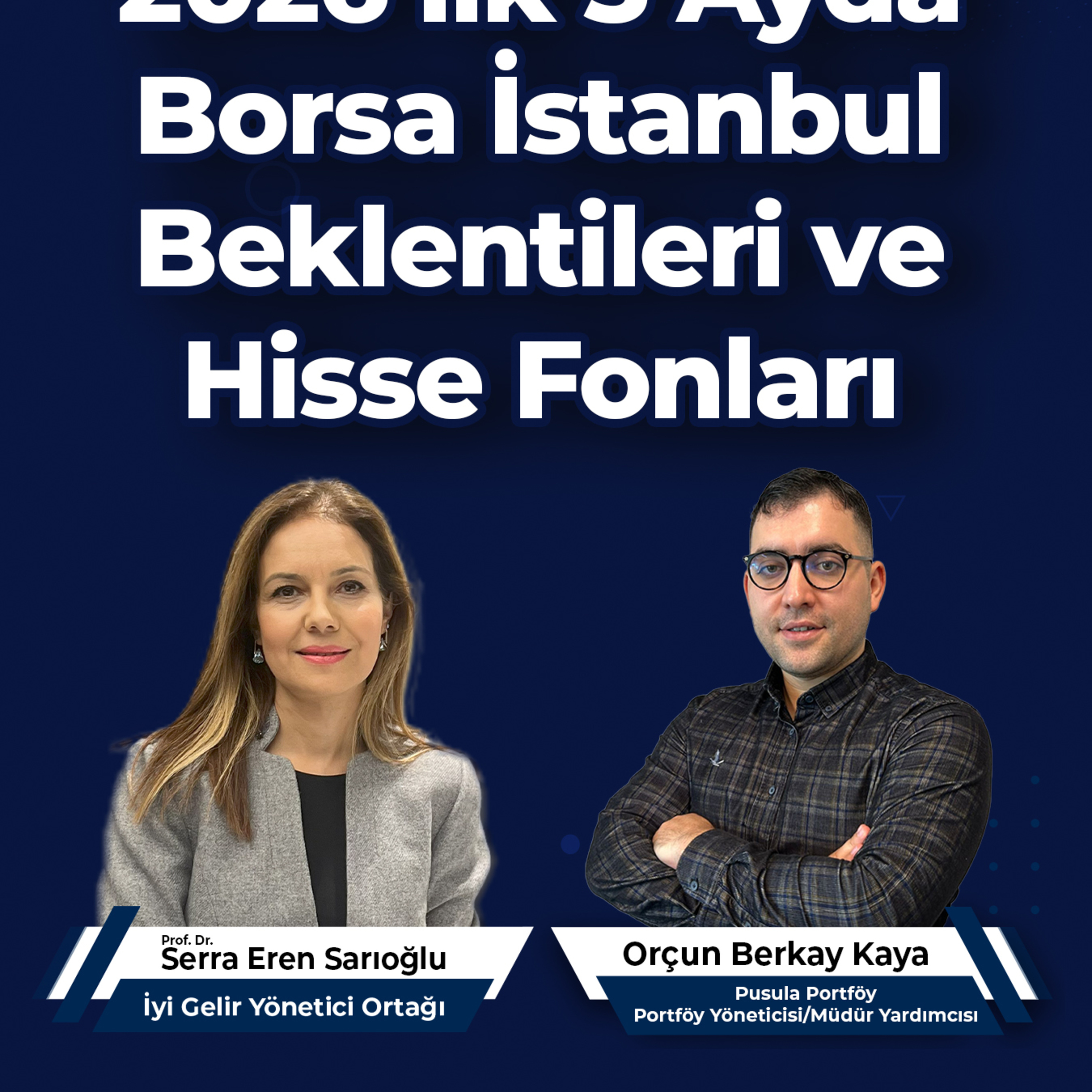2026 İlk 3 Ayda Borsa İstanbul Beklentileri ve Hisse Fonları episode artwork