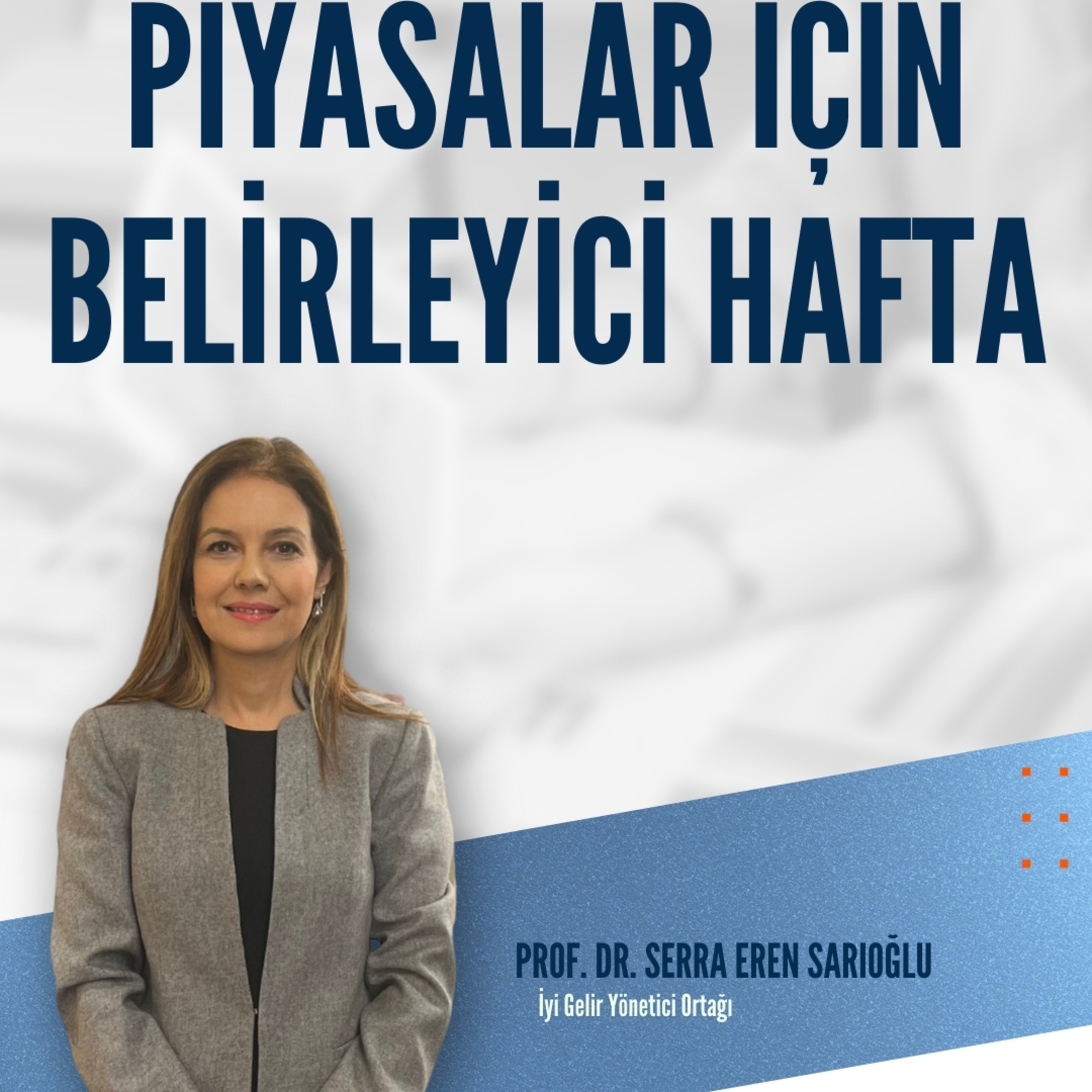 Piyasalar İçin Belirleyici Hafta | Gümüş, Altın, Borsalar ve Fonlar episode artwork