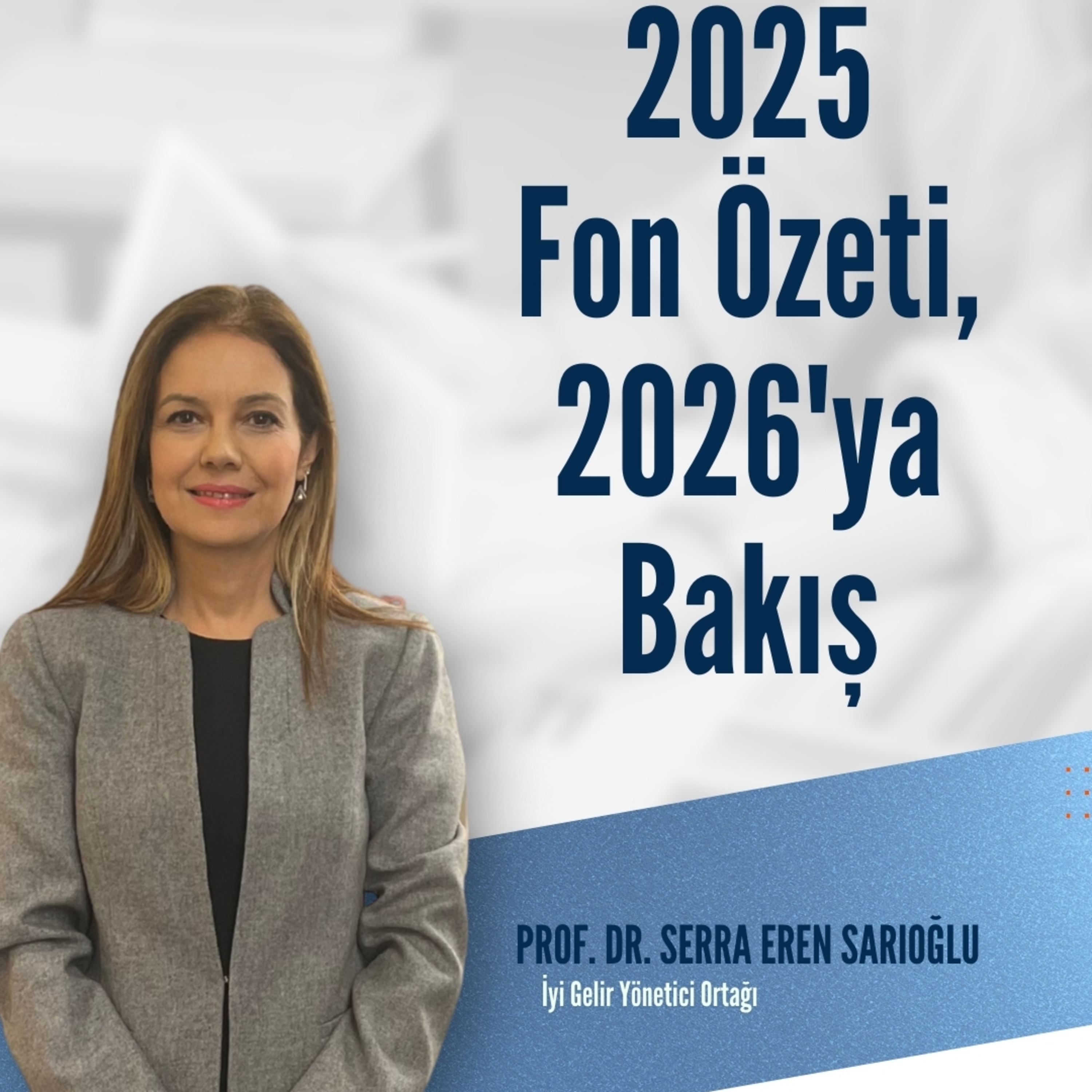 2025 Fon Özeti, 2026'ya Bakış episode artwork