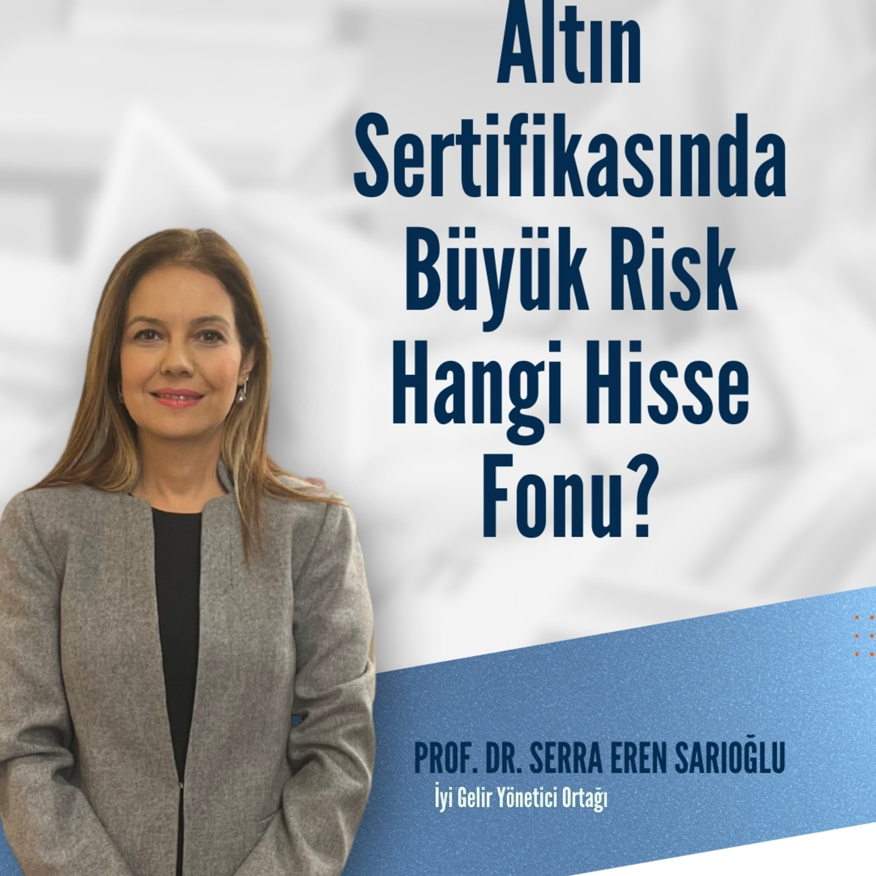 Altın Sertifikasında Büyük Risk | Hangi Hisse Fonu? episode artwork