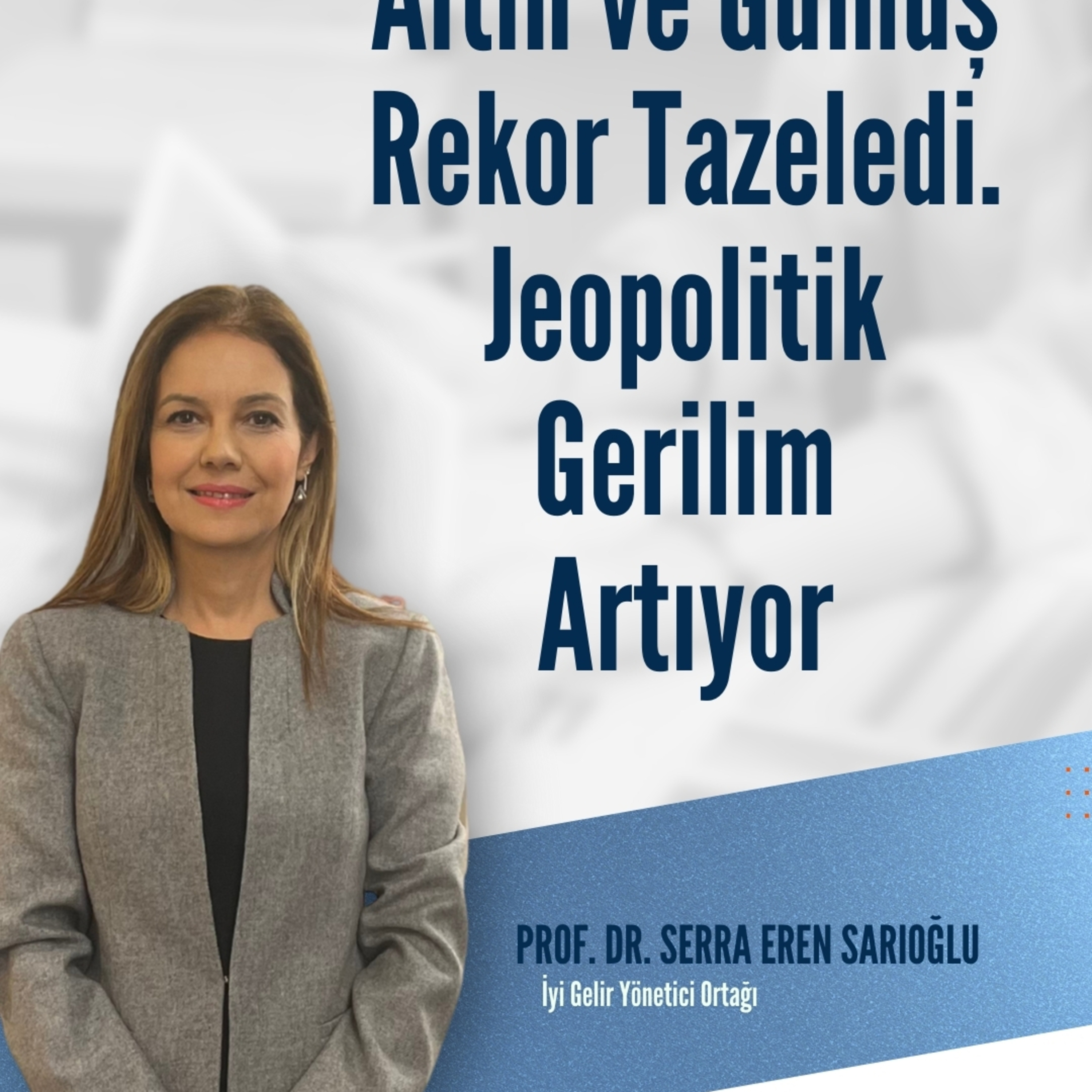 Altın ve Gümüş Rekor Tazeledi. Jeopolitik Gerilim Artıyor episode artwork