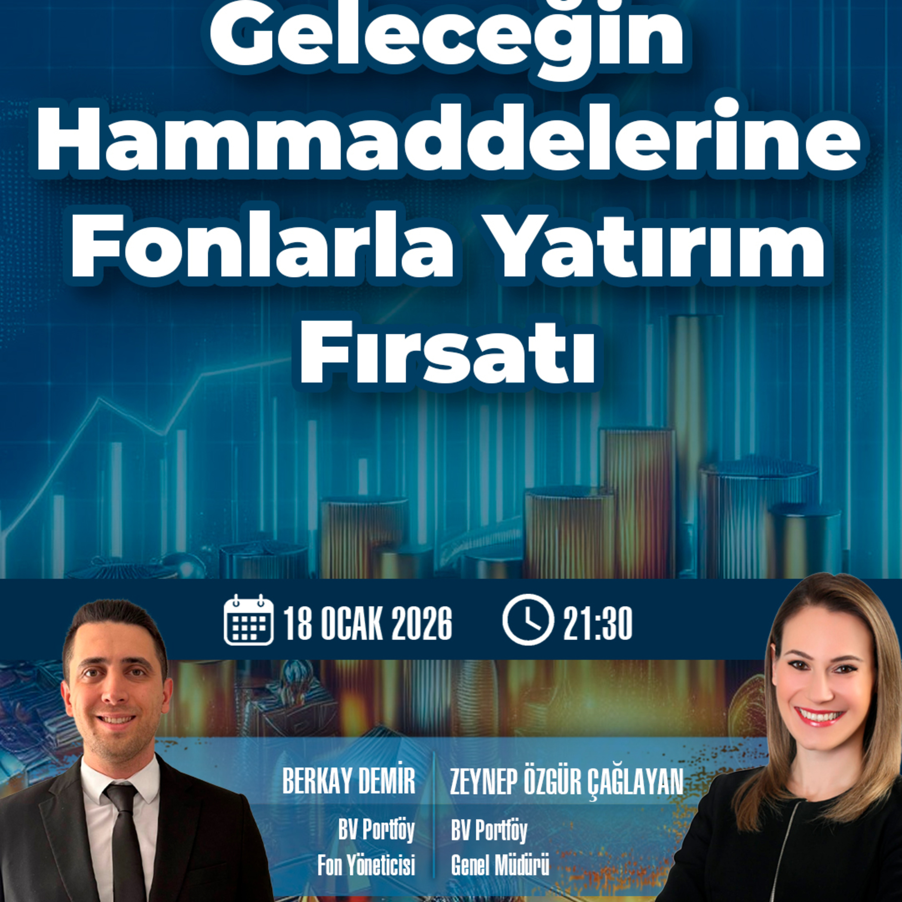 Geleceğin Hammaddelerine Fonlarla Yatırım Fırsatı episode artwork
