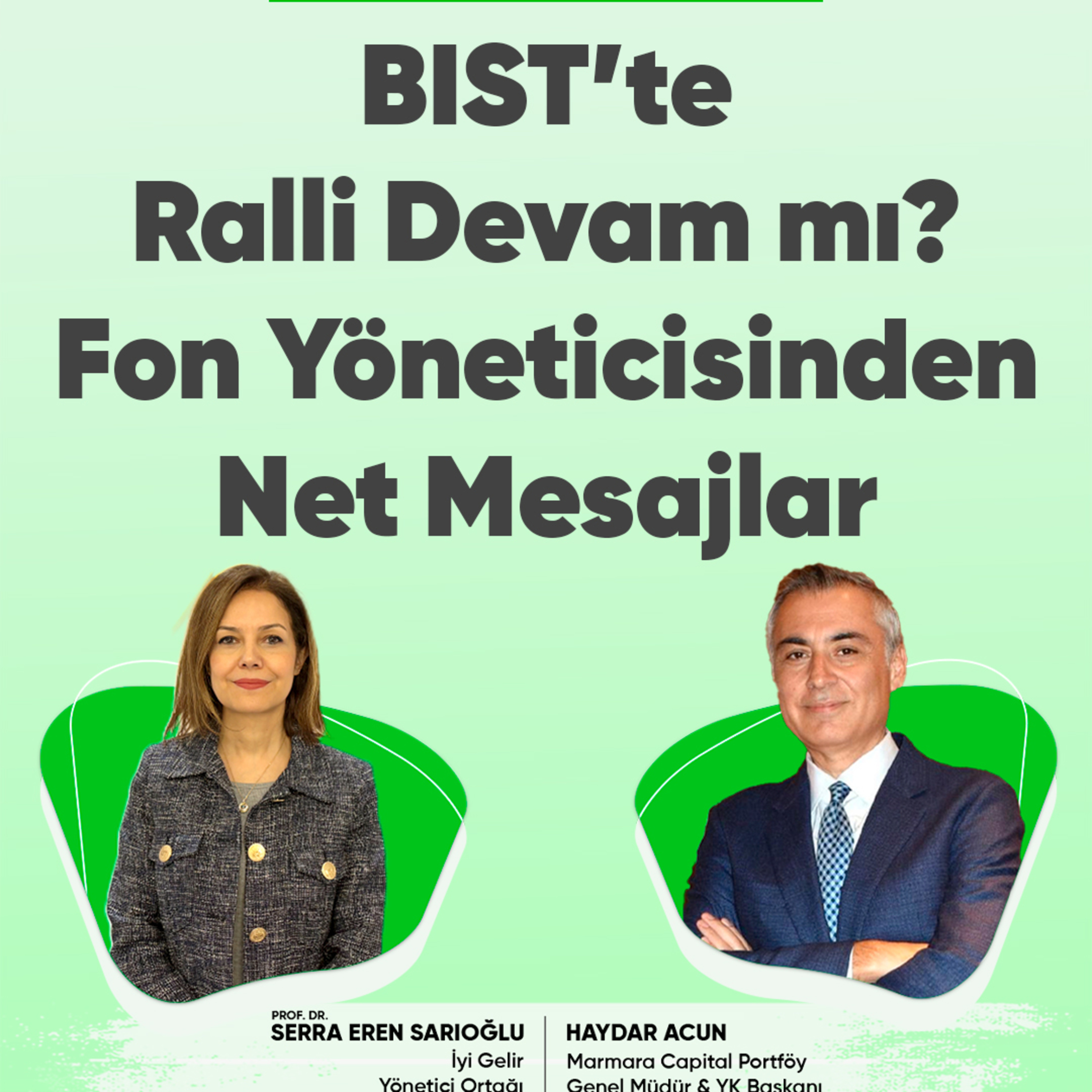 BIST’te Ralli Devam mı? Fon Yöneticisinden Net Mesajlar episode artwork