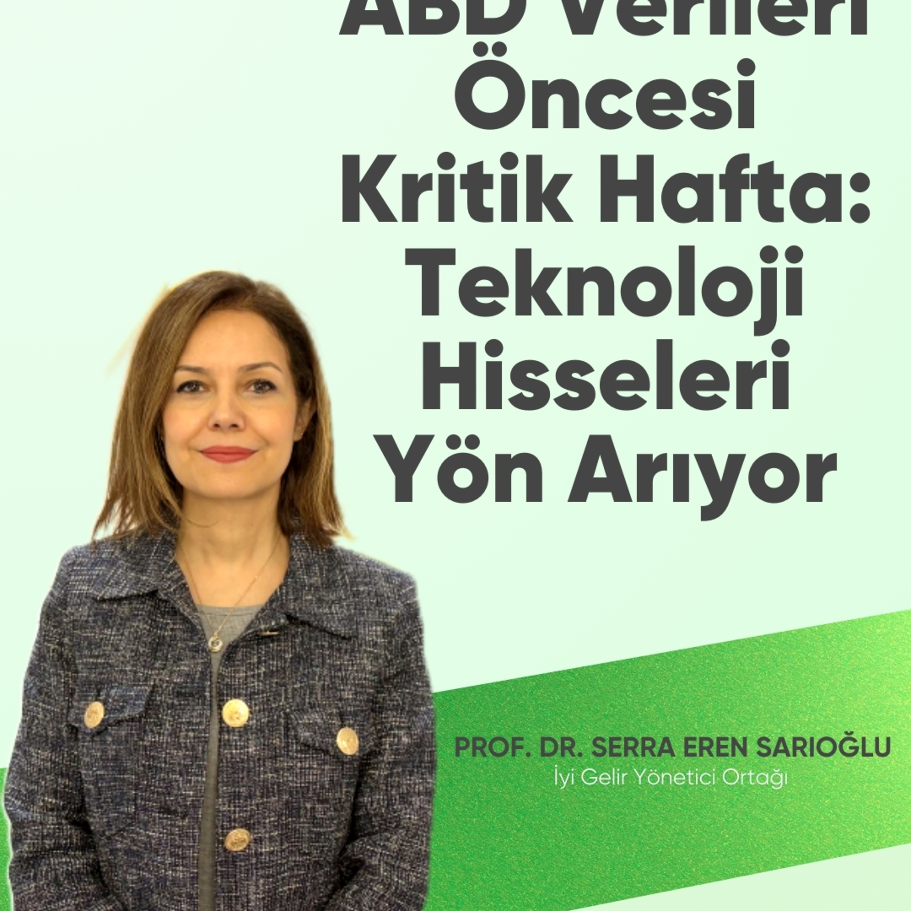 ABD Verileri Öncesi Kritik Hafta: Teknoloji Hisseleri Yön Arıyor episode artwork