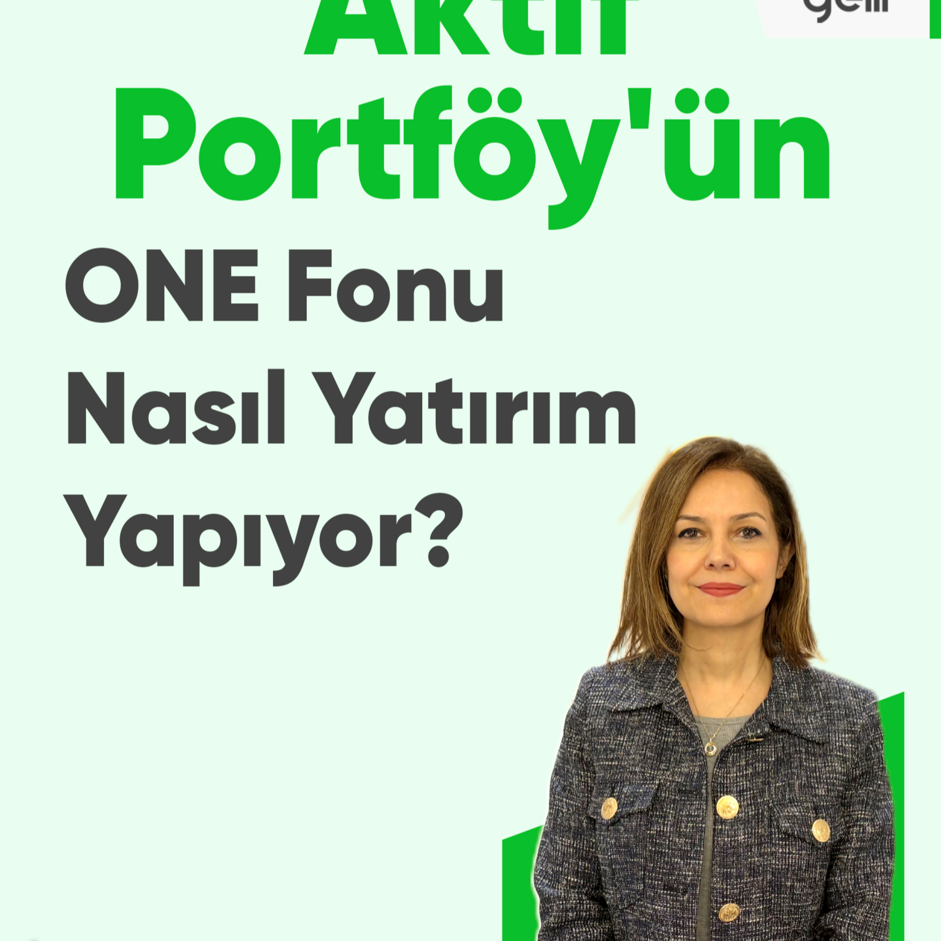 Aktif Portföy'ün ONE Fonu Nasıl Yatırım Yapıyor? episode artwork