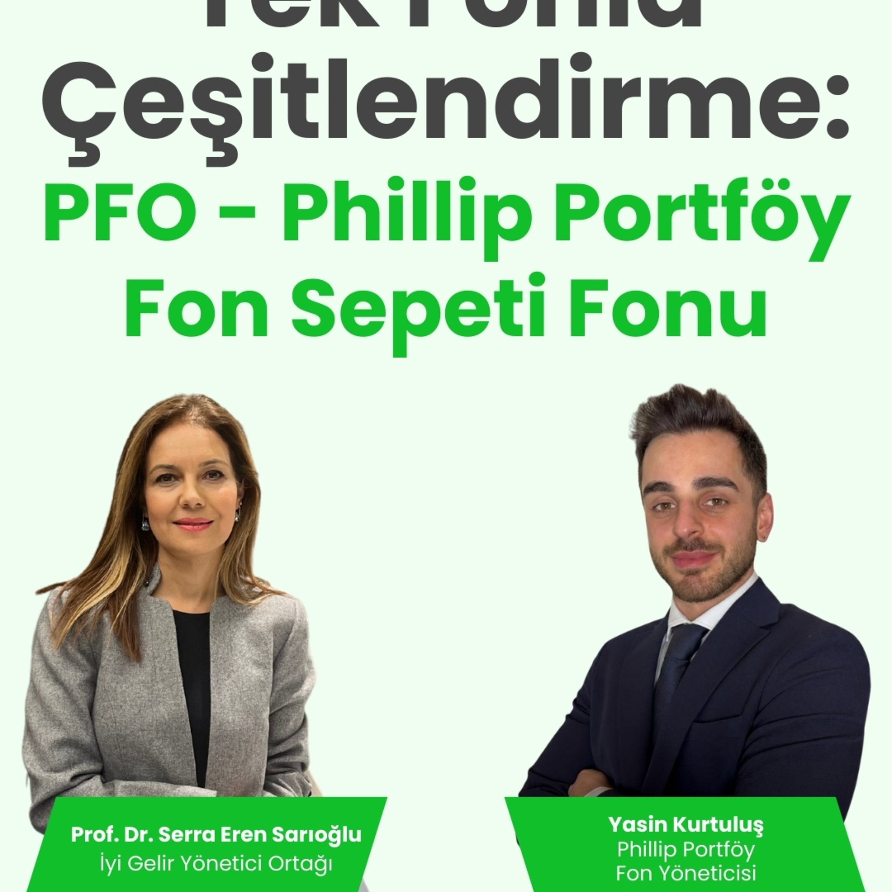 Tek Fonla Çeşitlendirme: PFO - Phillip Portföy Fon Sepeti Fonu episode artwork