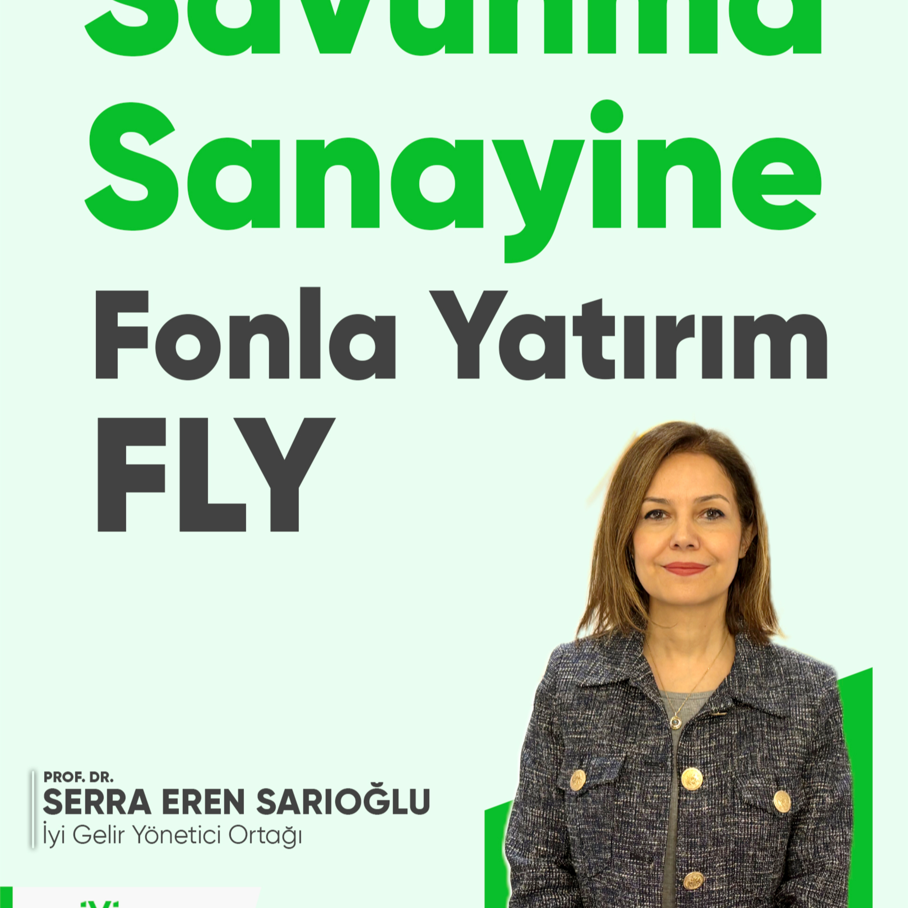 Savunma Sanayine Fonla Yatırım | FLY Aktif Portföy Havacılık ve Savunma Teknolojileri Değişken Fon