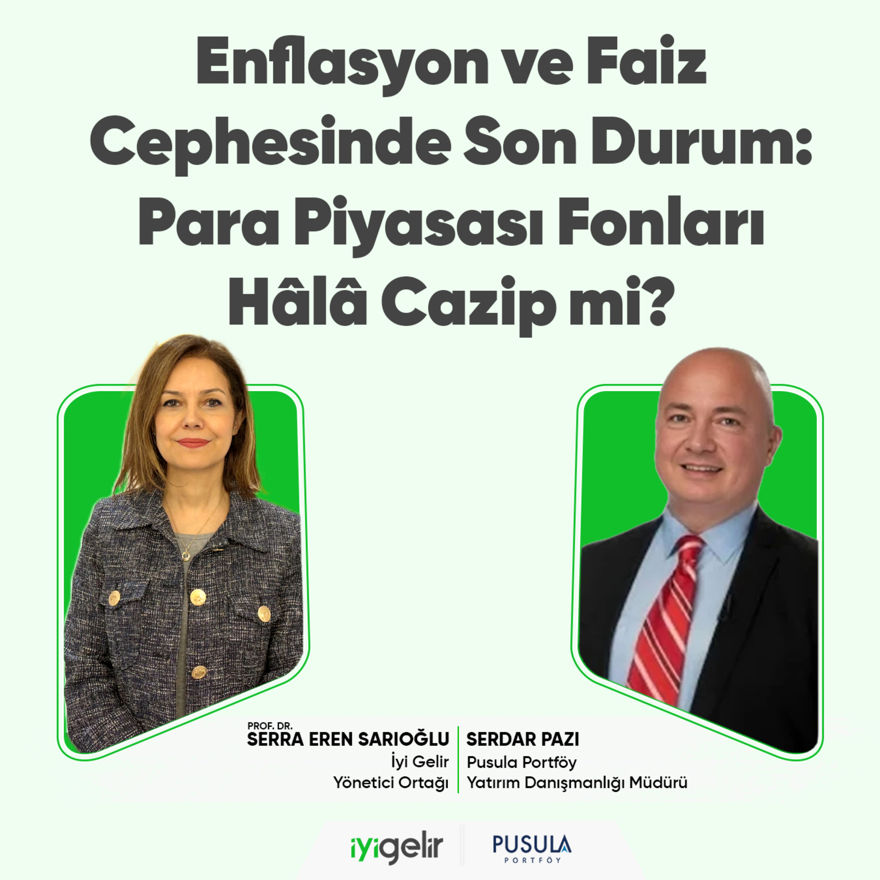 Enflasyon ve Faiz Cephesinde Son Durum: Para Piyasası Fonları Hâlâ Cazip Mi? episode artwork