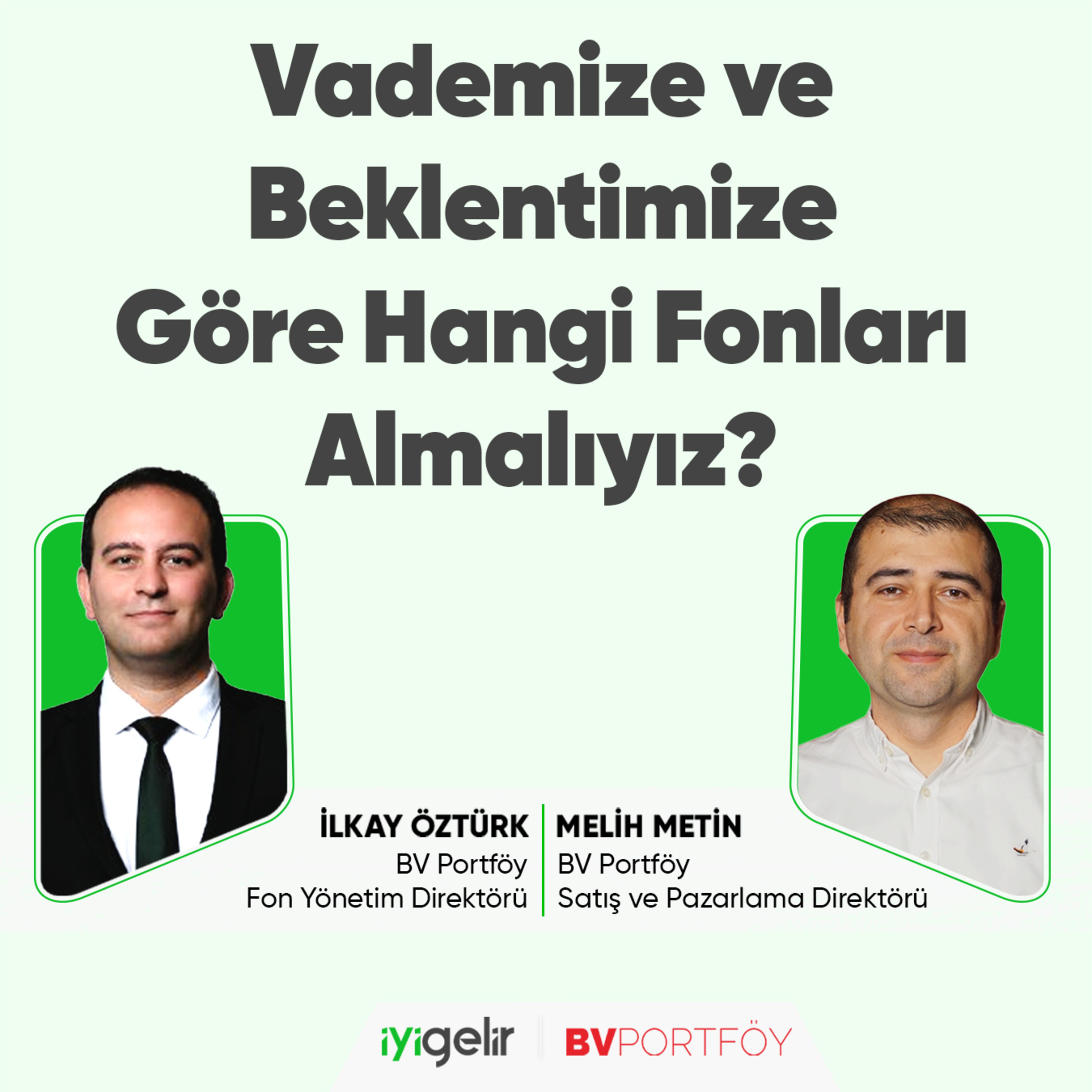 Vademize ve Beklentimize Göre Hangi Fonları Almalıyız? episode artwork